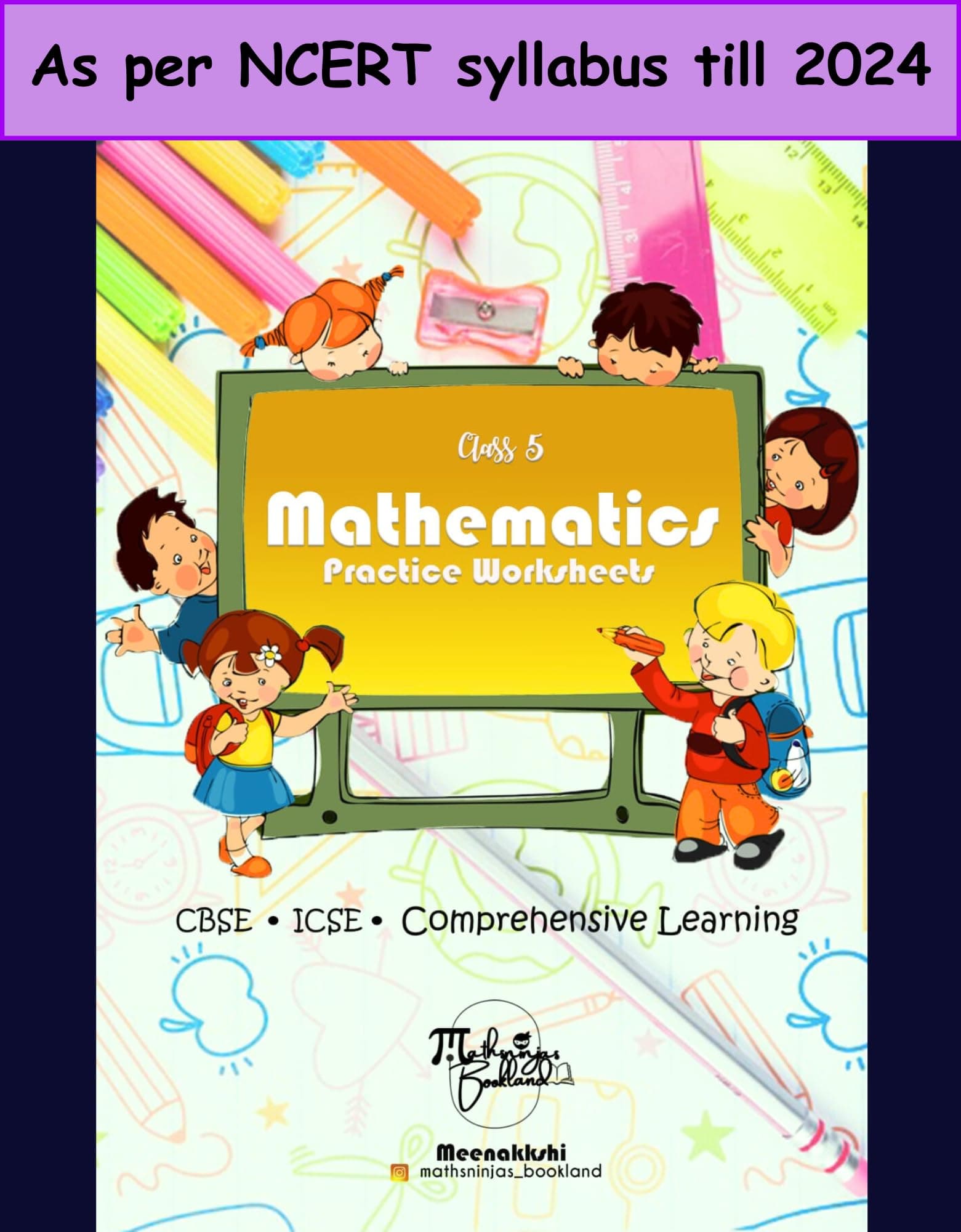 Class 5 Mathematics Practice Question Bank (Chapter wise) Workbook with Mental Maths ICSE/CBSE syllabus by Mathsninjas Bookland