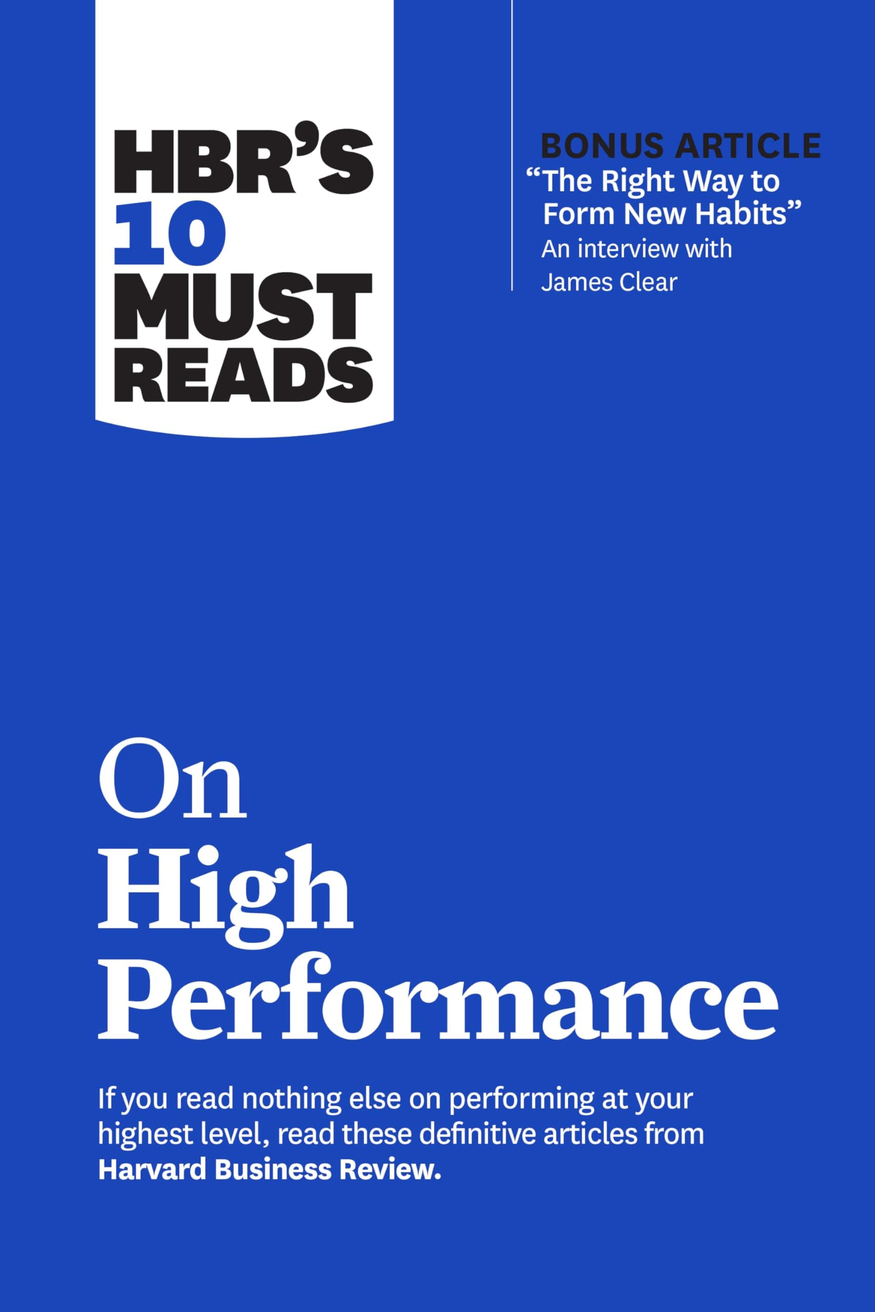 HBR's 10 Must Reads on High Performace