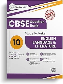 Together with CBSE Question Bank Class 10 English Language & Literature for 2025-26 Exam (Chapterwise & Topicwise)