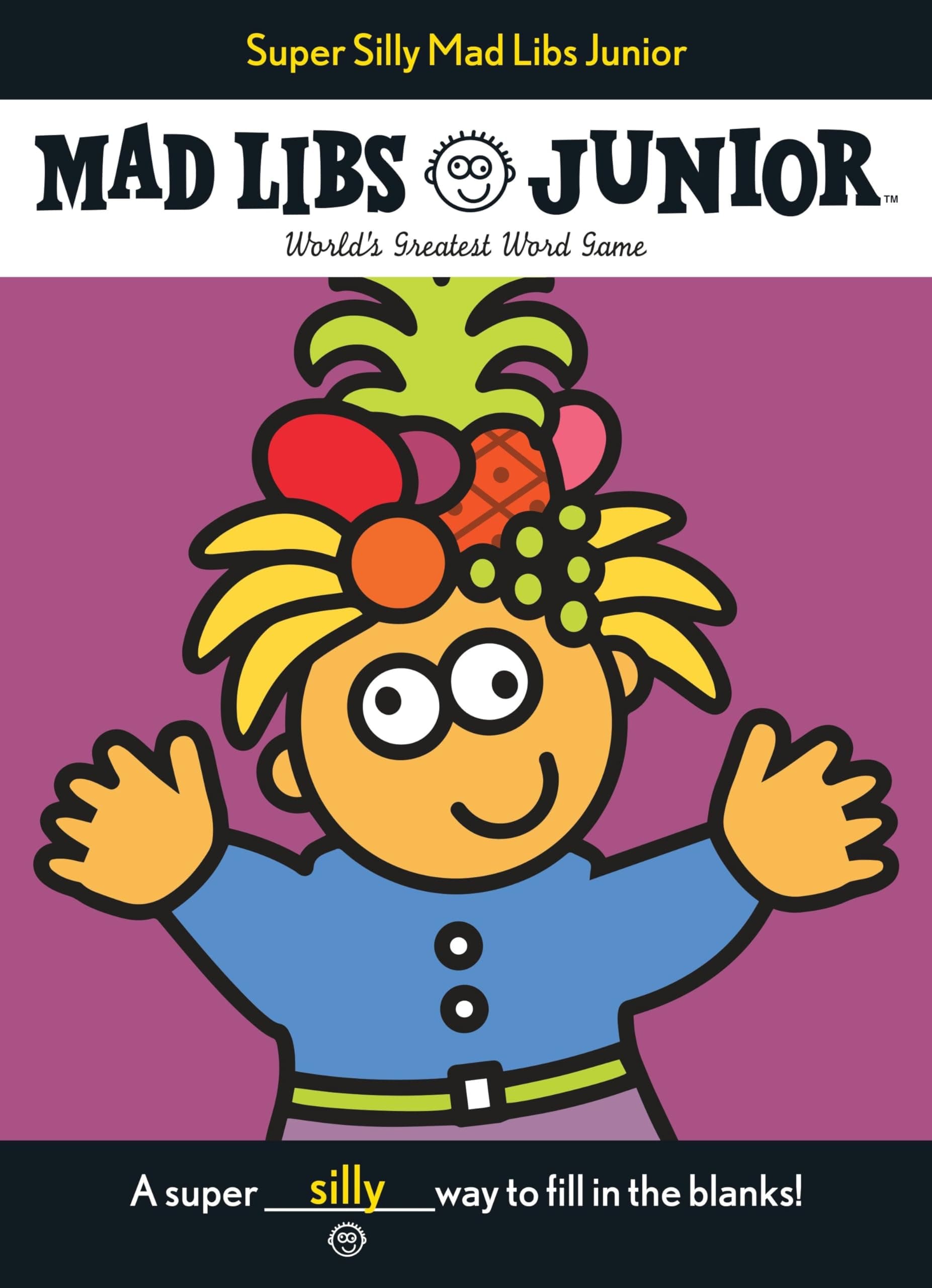Super Silly Mad Libs Junior: World's Greatest Word Game