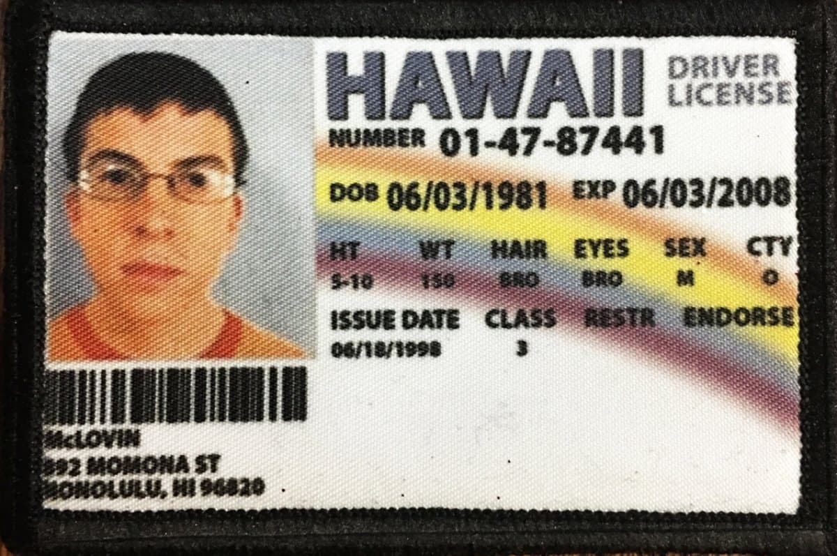 McLovin ID Badge Morale Patch. Perfect for Your Tactical Military Army Gear, Backpack, Operator Baseball Cap, Plate Carrier or Vest. 2x3 Hook and Loop Patch. Made in The USA