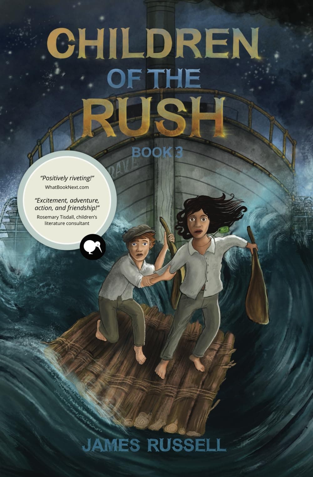 Children of the Rush - Book Three