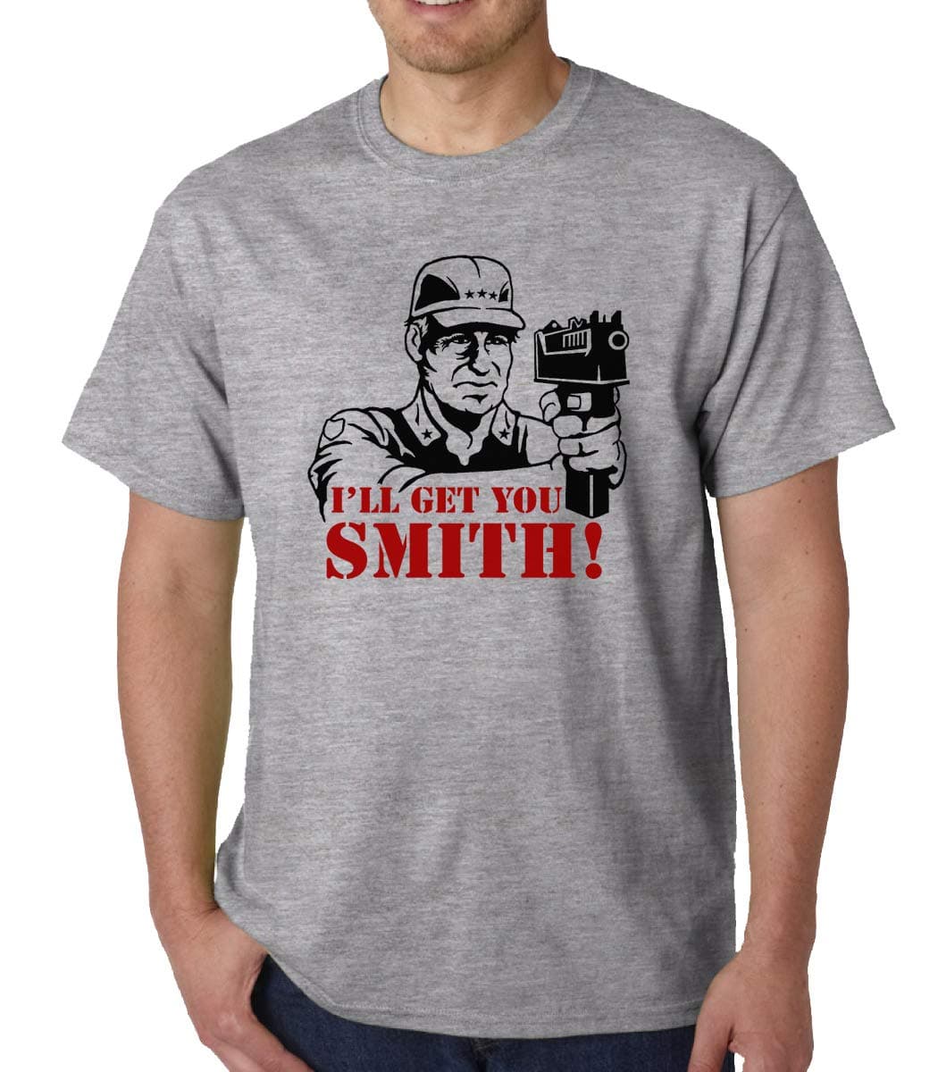Colonel Decker The A-Team "I'll Get You Smith" t-shirt (Small, Athletic Grey)