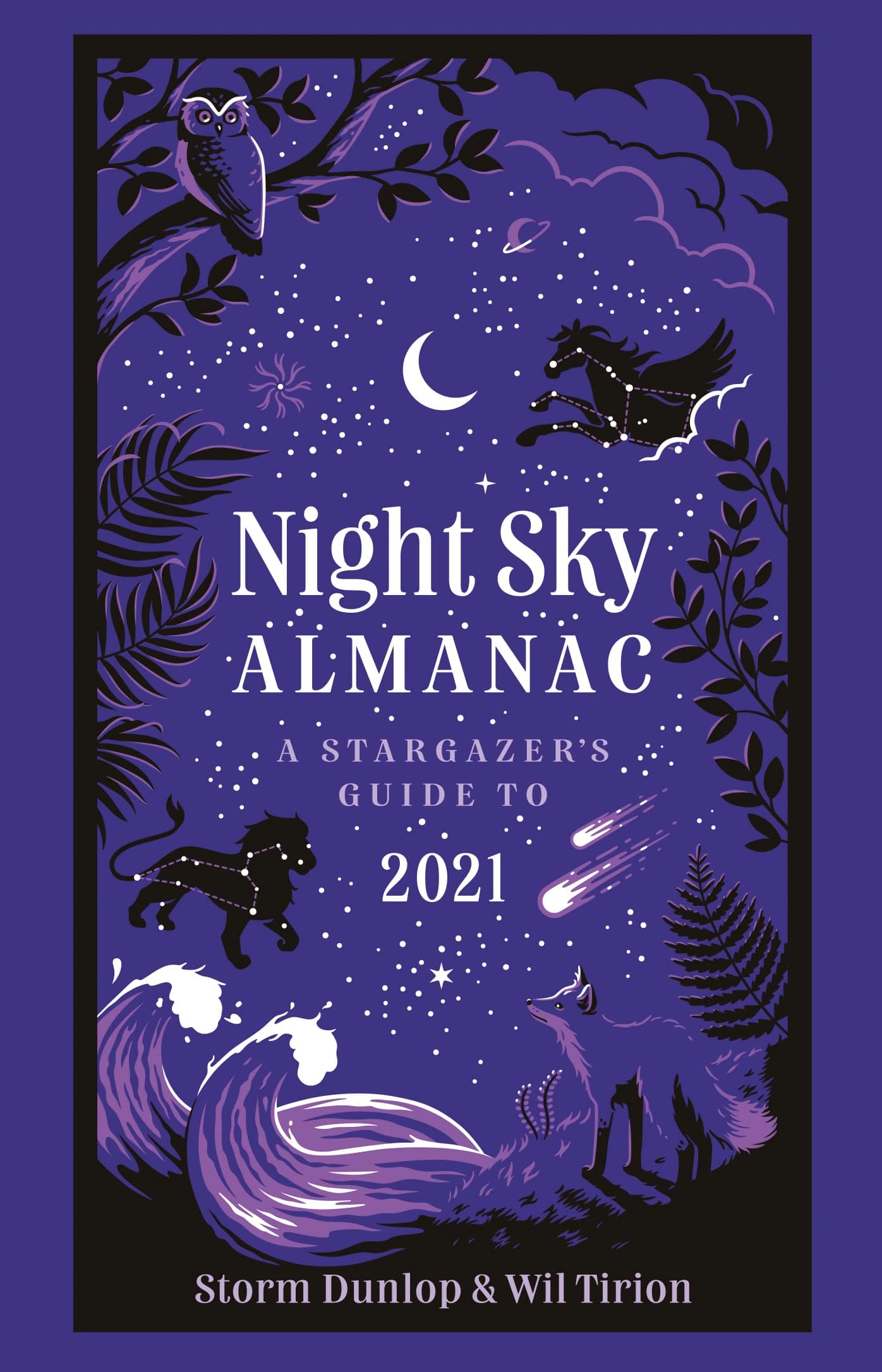 Collins Night Sky Almanac 2021: A Stargazer’s Guide