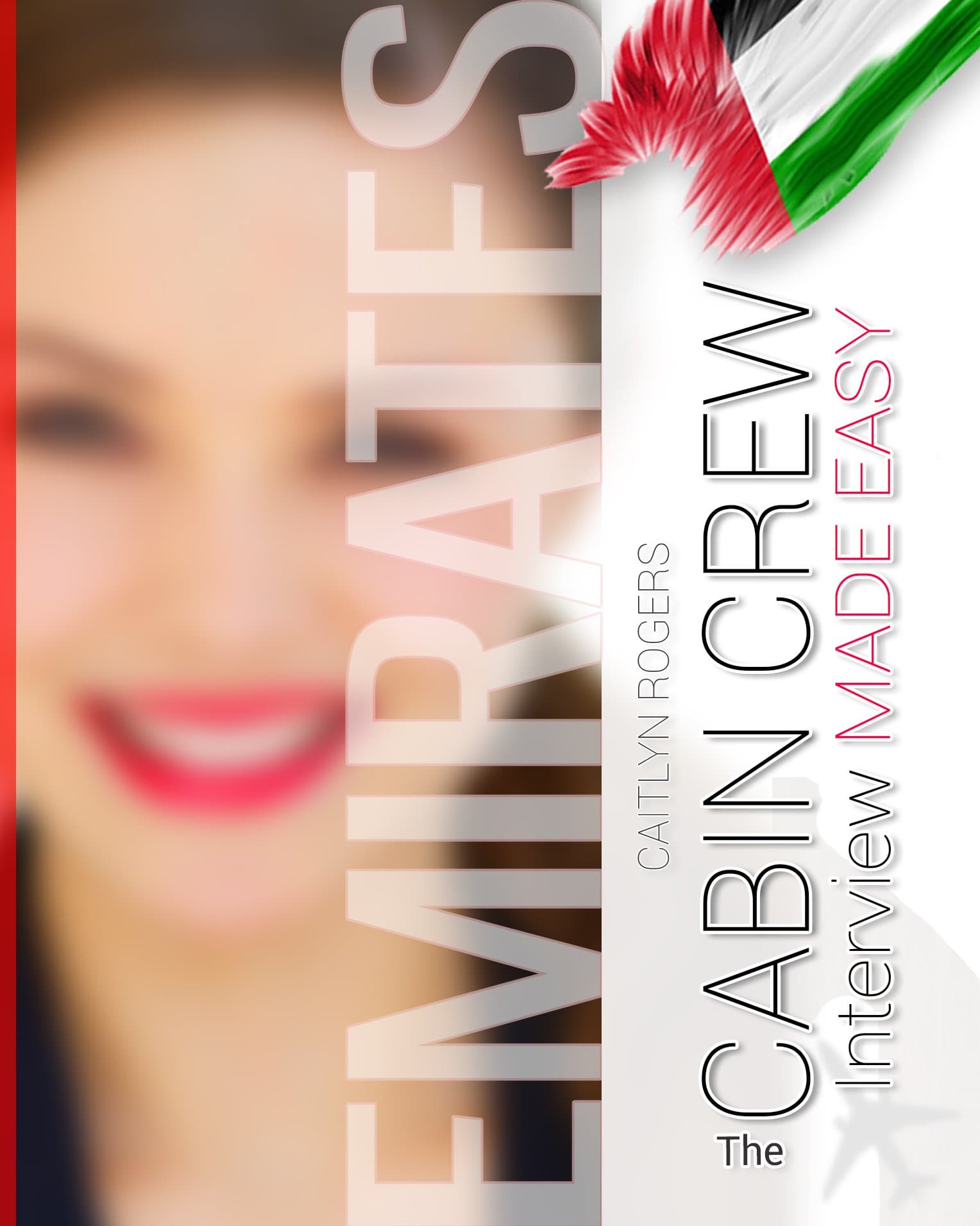 Emirates Cabin Crew Interview Made Easy