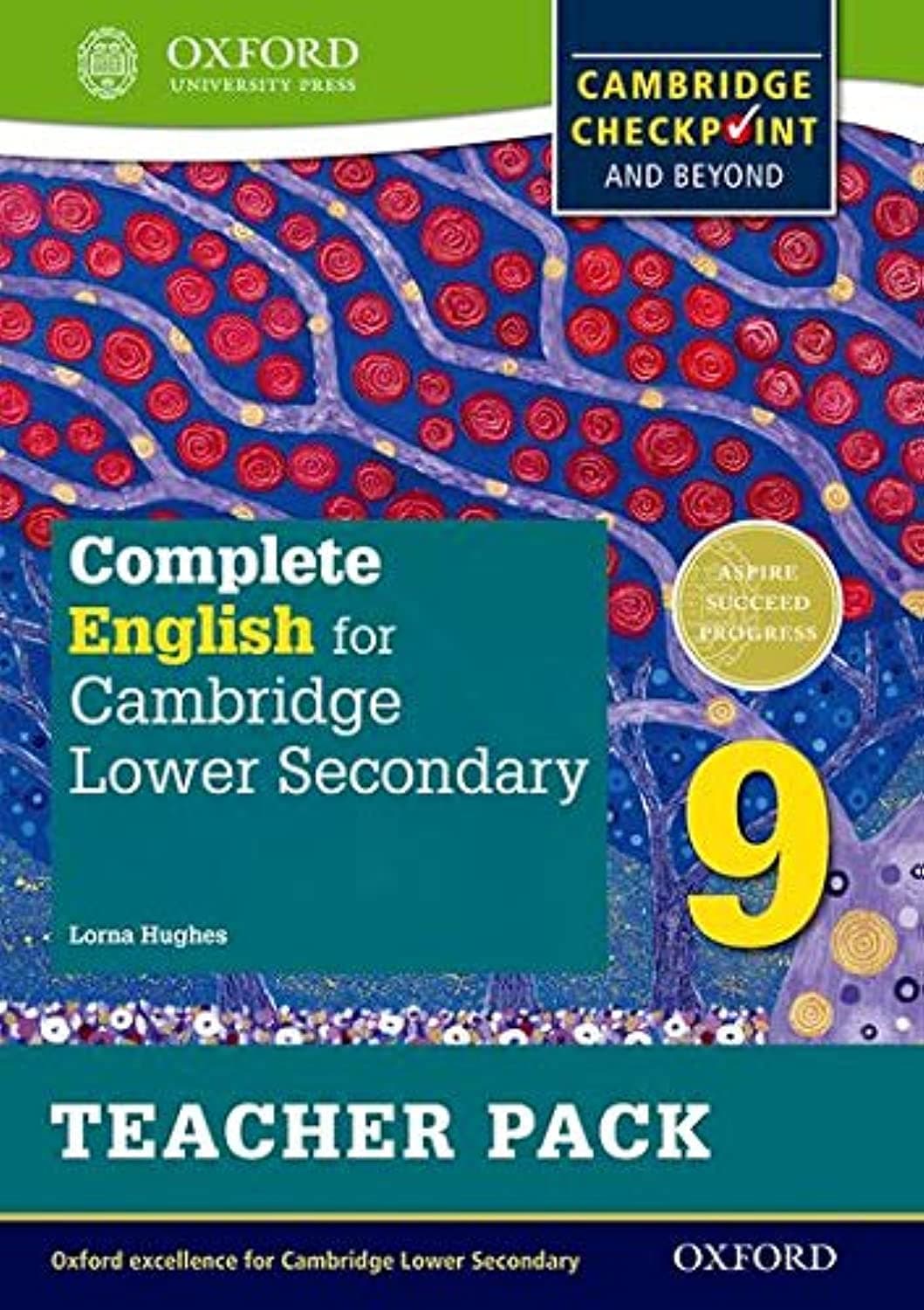 Complete English for Cambridge Lower Secondary Teacher Pack 9 (First Edition): For Cambridge Checkpoint and beyond