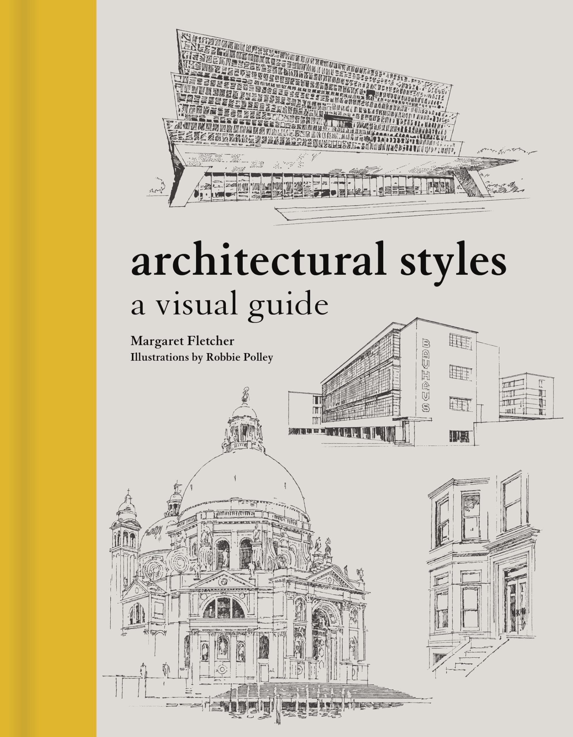 Architectural Styles: A Visual Guide