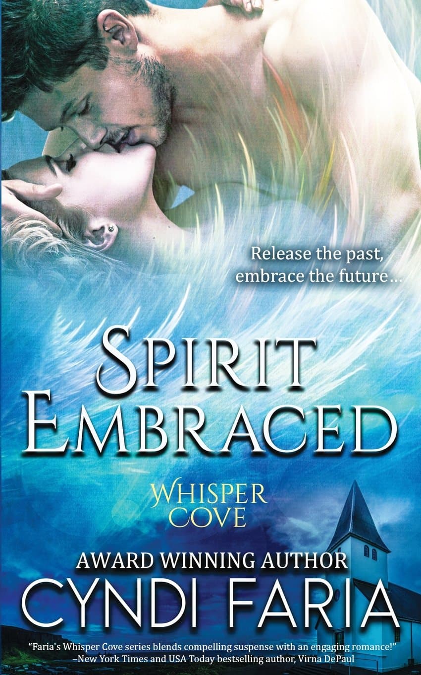 Spirit Embraced: 2 (Whisper Cove)