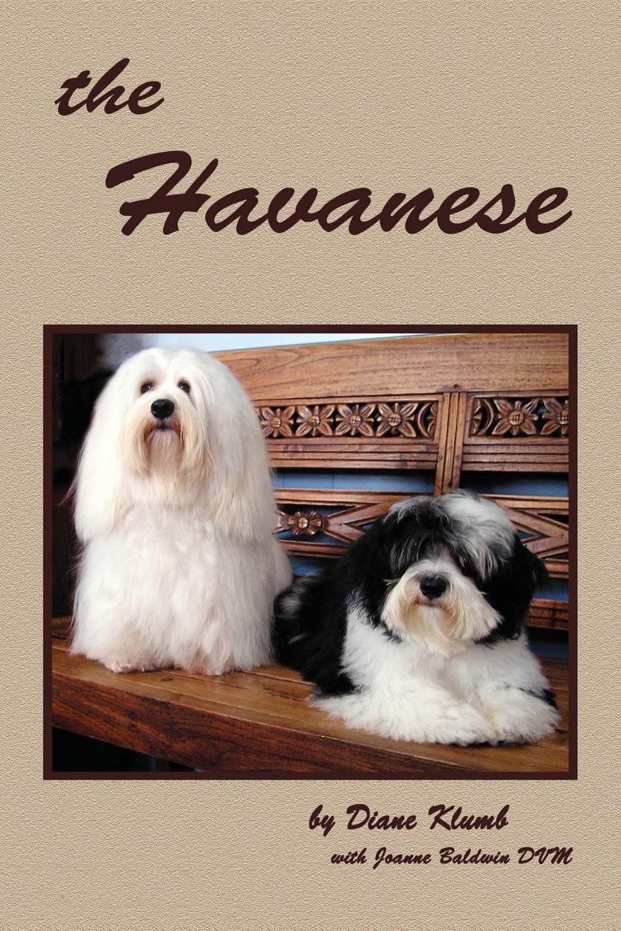 the Havanese Paperback – July 10, 2006