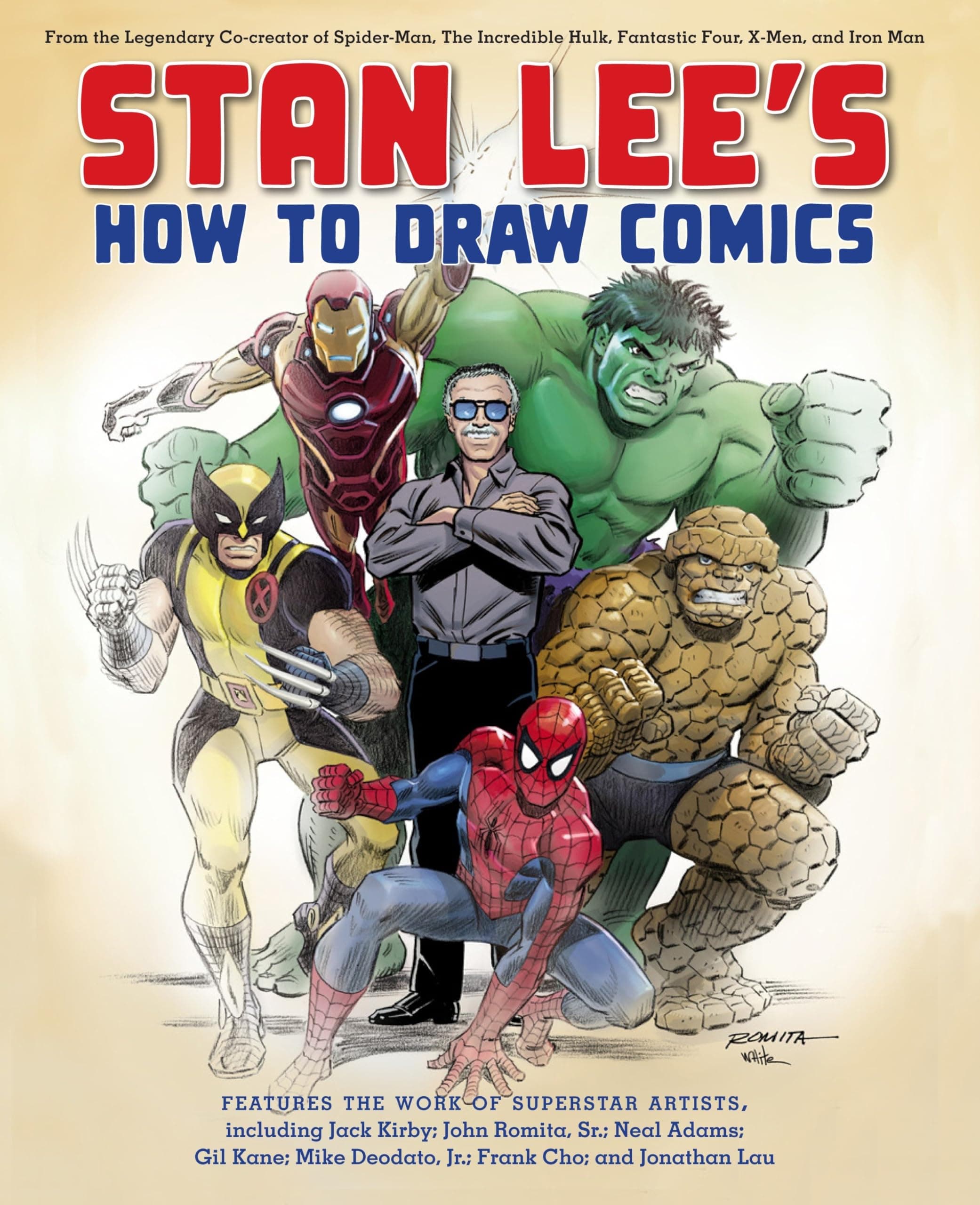Stan Lee's How to Draw Comics: From the Legendary Creator of Spider-Man, The Incredible Hulk, Fantas