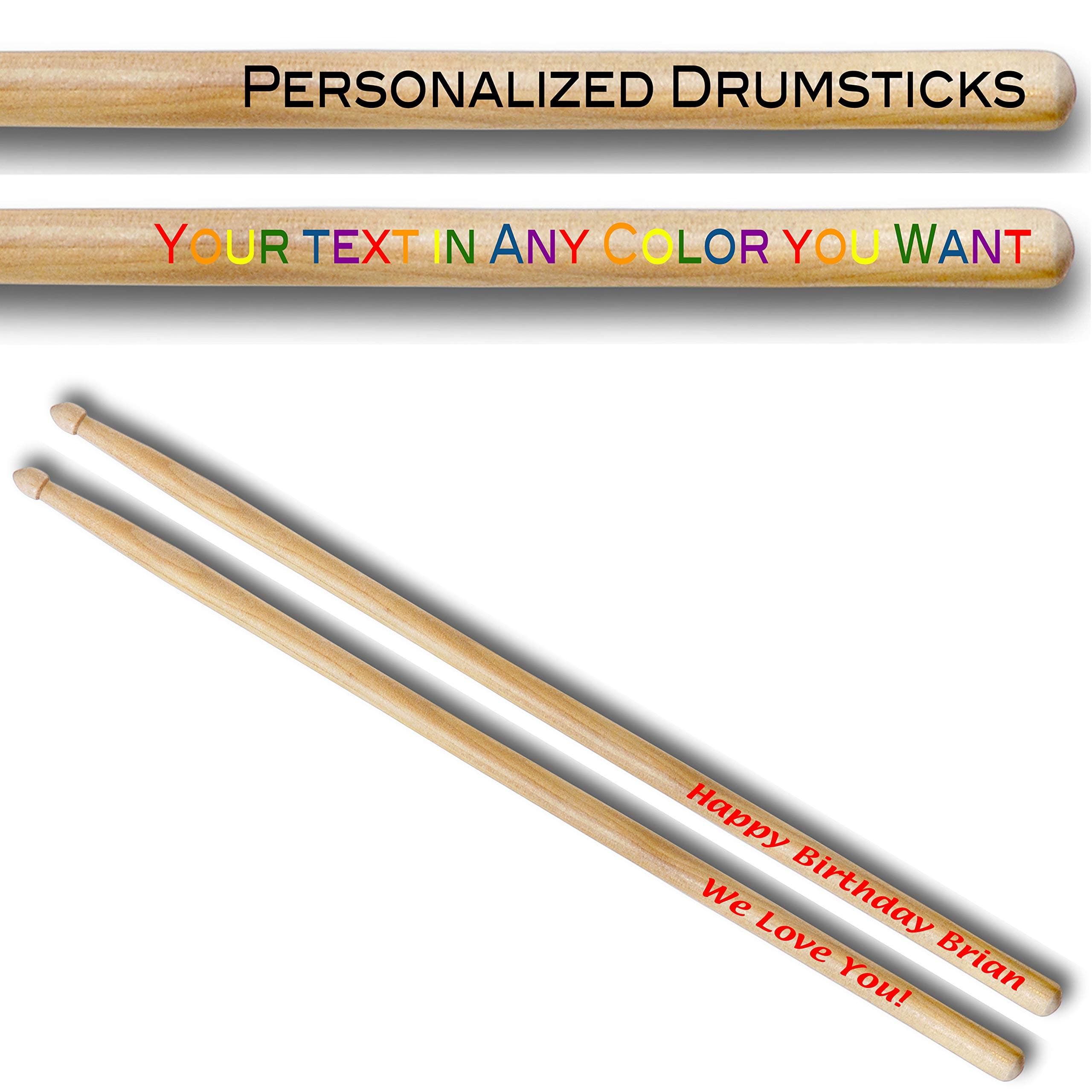 Personalized Drumsticks - Premium Maple Wood - Drumsticks with your Name/Message in Color. Great Gift for Any Musician or Drummer (2B)