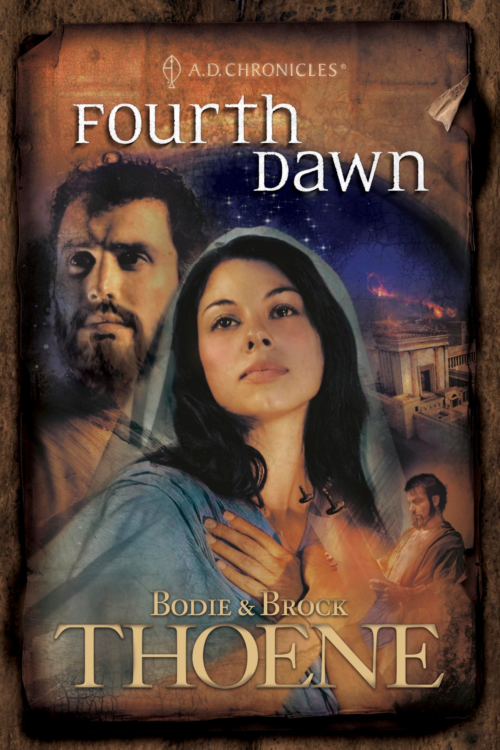 Fourth Dawn (A. D. Chronicles, Book 4)