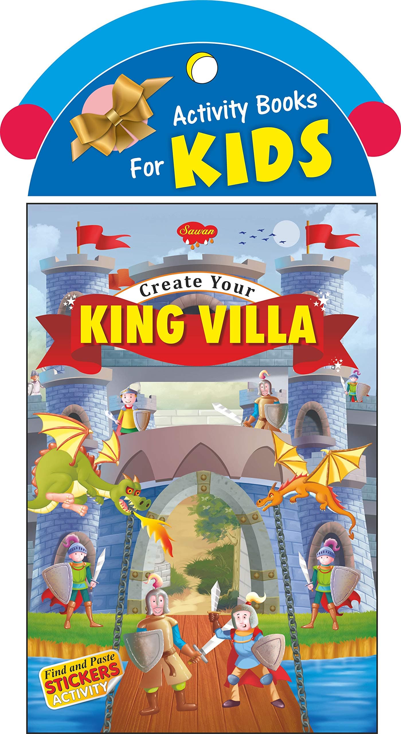 Create Your King Villa | Stickers Activity Book by Sawan