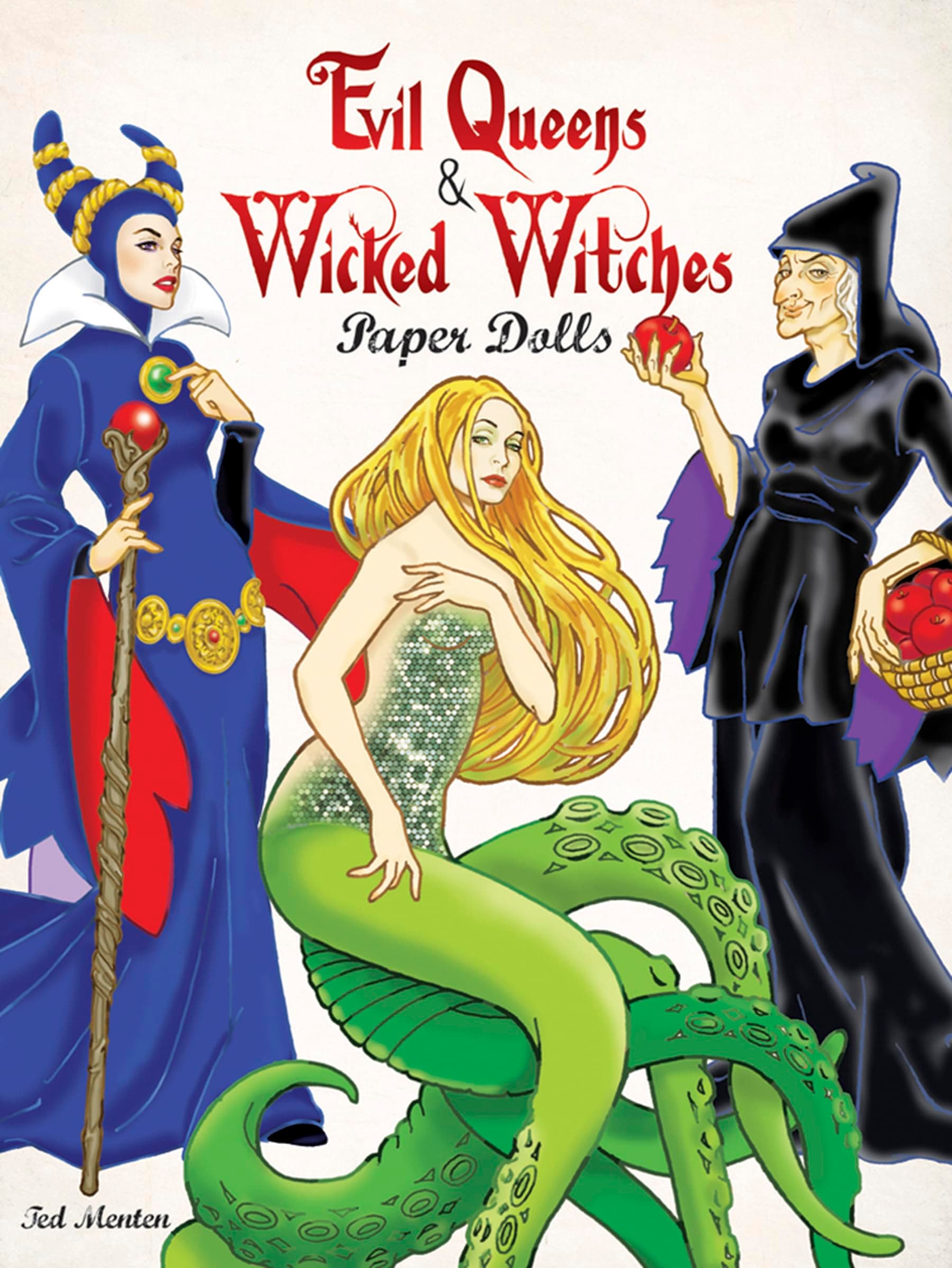 Evil Queens and Wicked Witches Paper Dolls