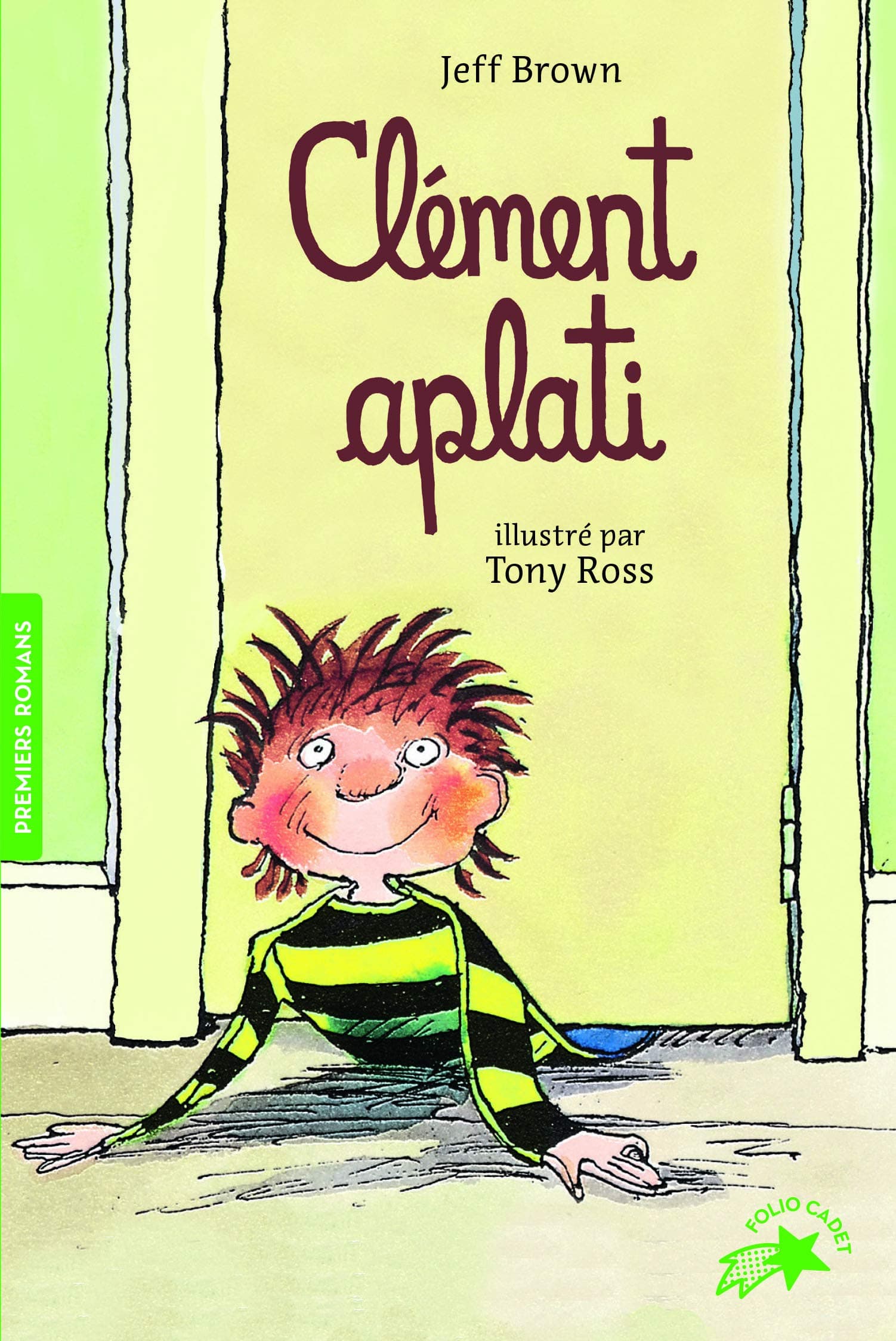 Clement aplati (Folio Cadet Premiers romans)