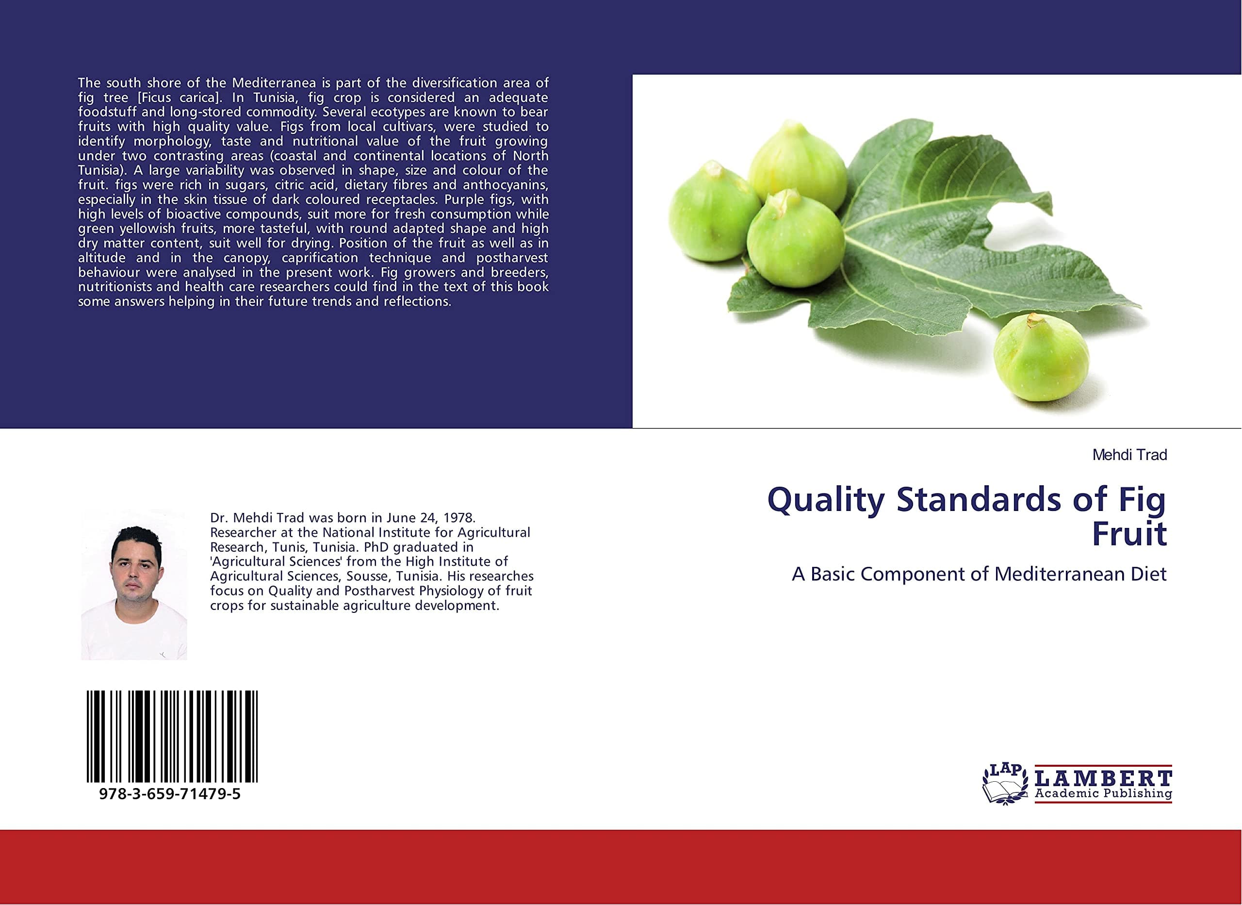 Quality Standards of Fig Fruit: A Basic Component of Mediterranean Diet
