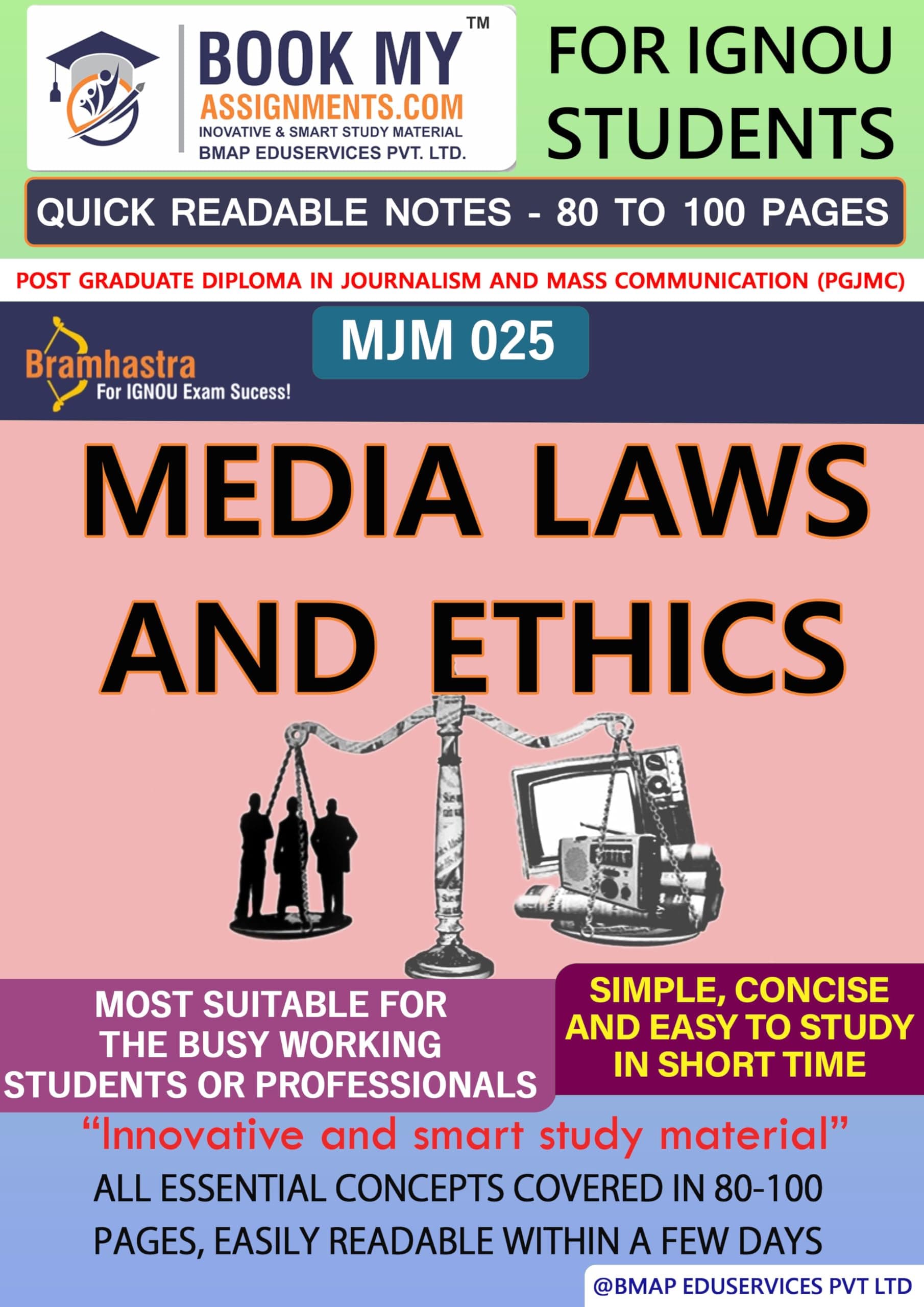 IGNOU MJM 025 Media Ethics and Laws Study Guide For IGNOU Students Latest Edition (Quick Readable Note) | Effortless Understanding