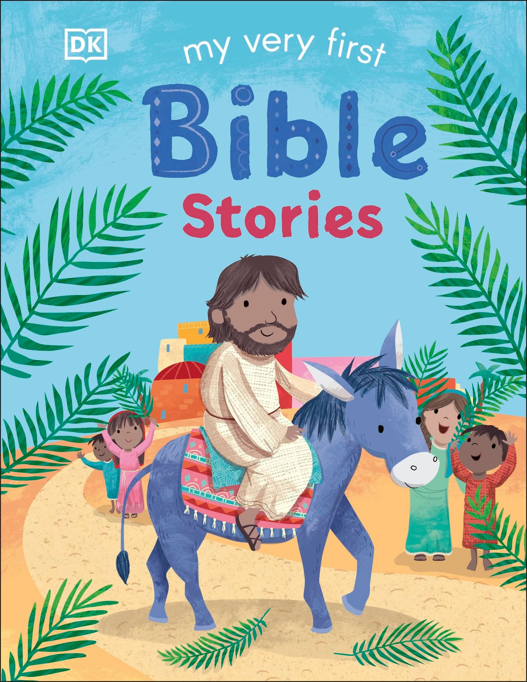 My Very First Bible Stories: 15 Bible Stories Including the Nativity Story, Noah's Ark & More