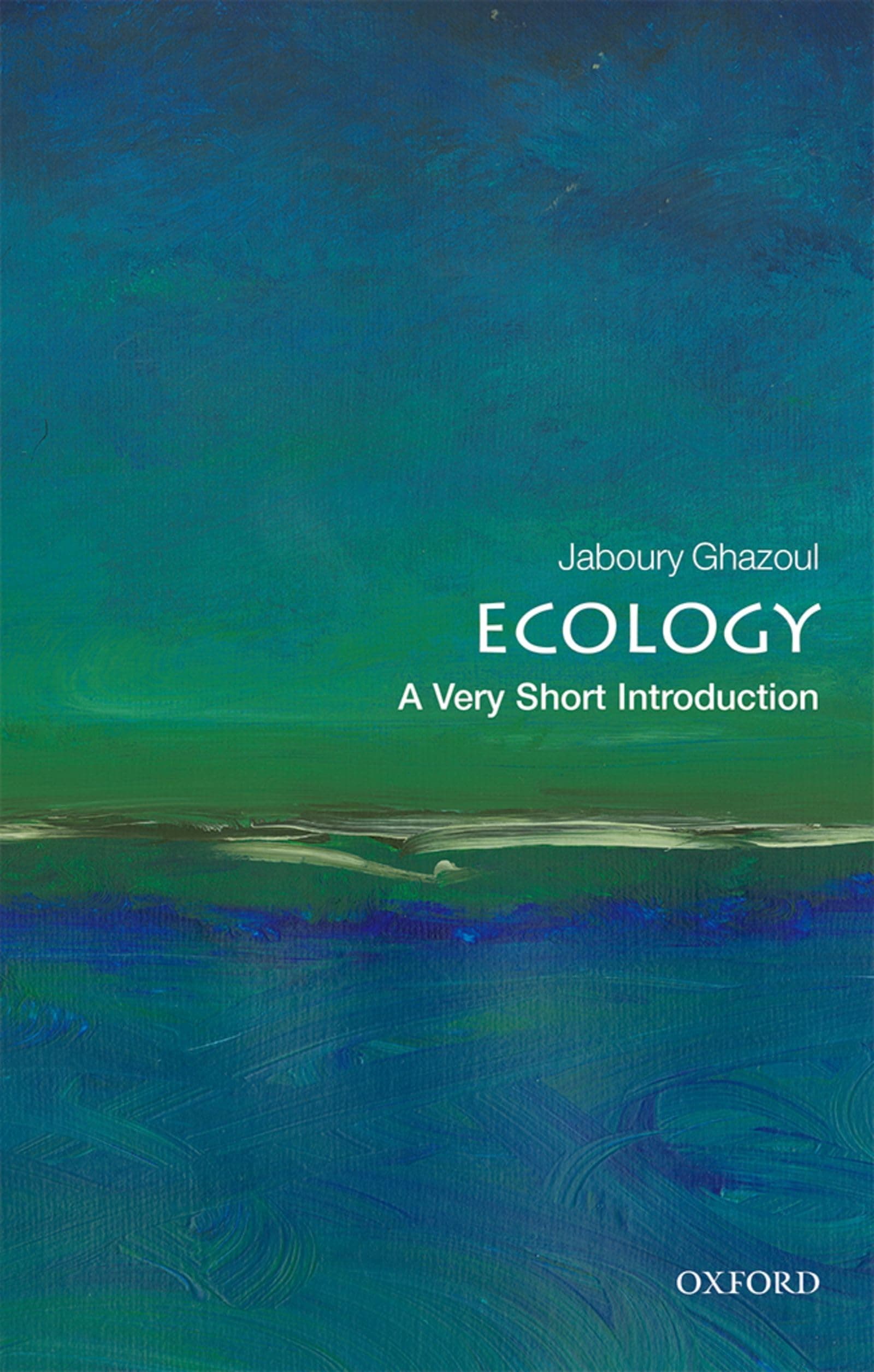 OXFORD UNIVERSITY PRESS Ecology: A Very Short Introduction