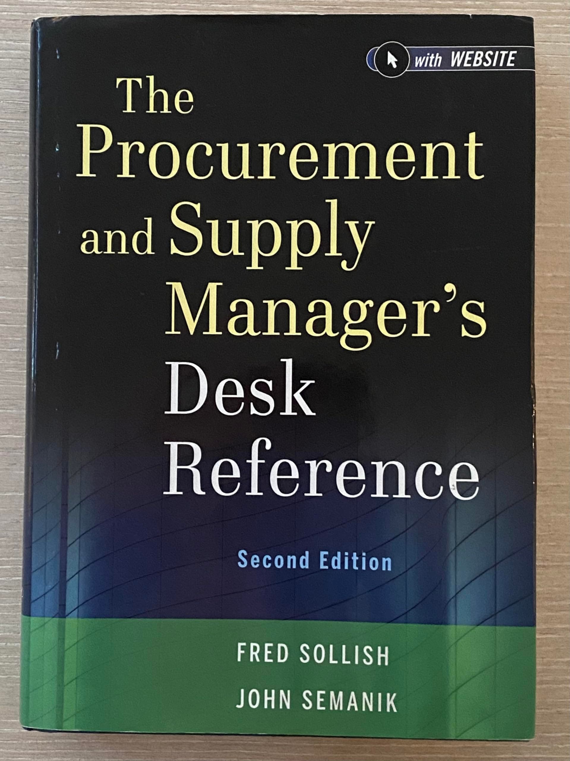 The Procurement and Supply Manager's Desk Reference