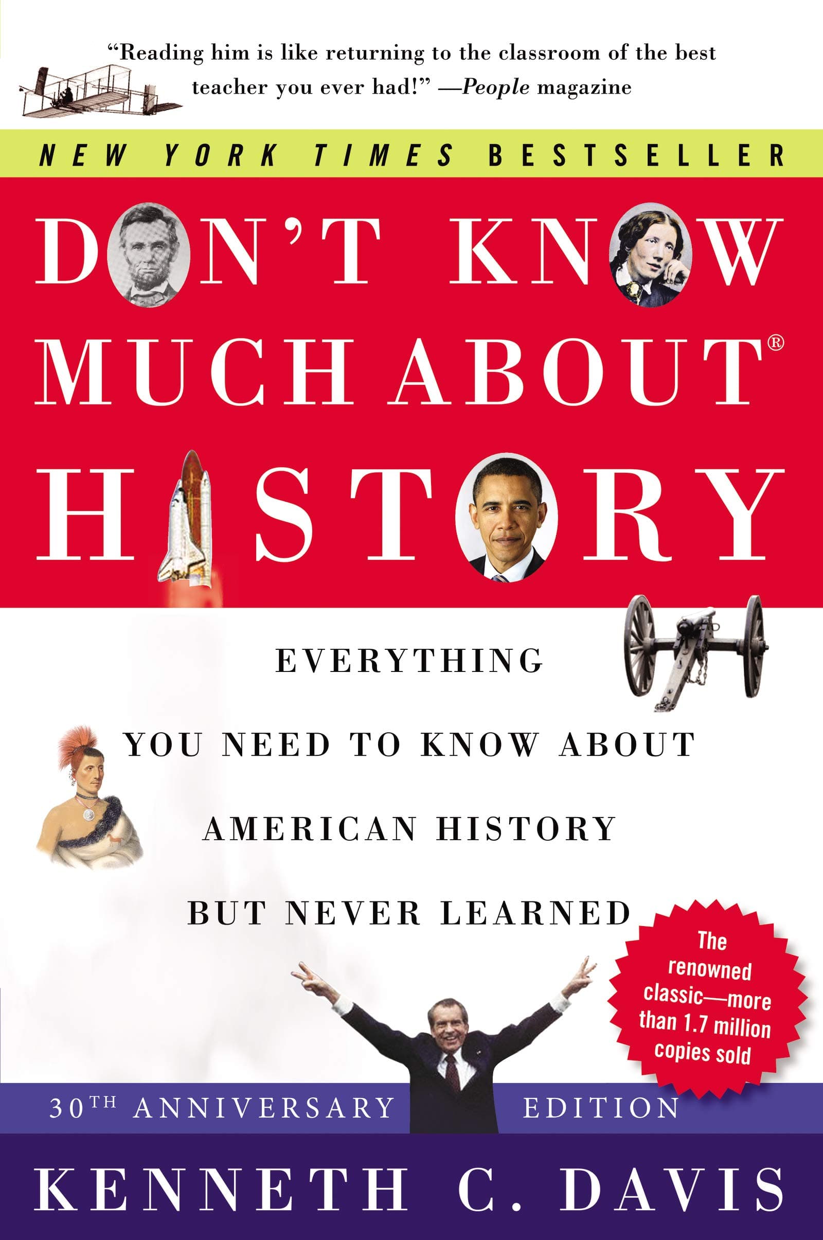 Don't Know Much About(r) History [30th Anniversary Edition]: Everything You Need to Know about American History But Never Learned