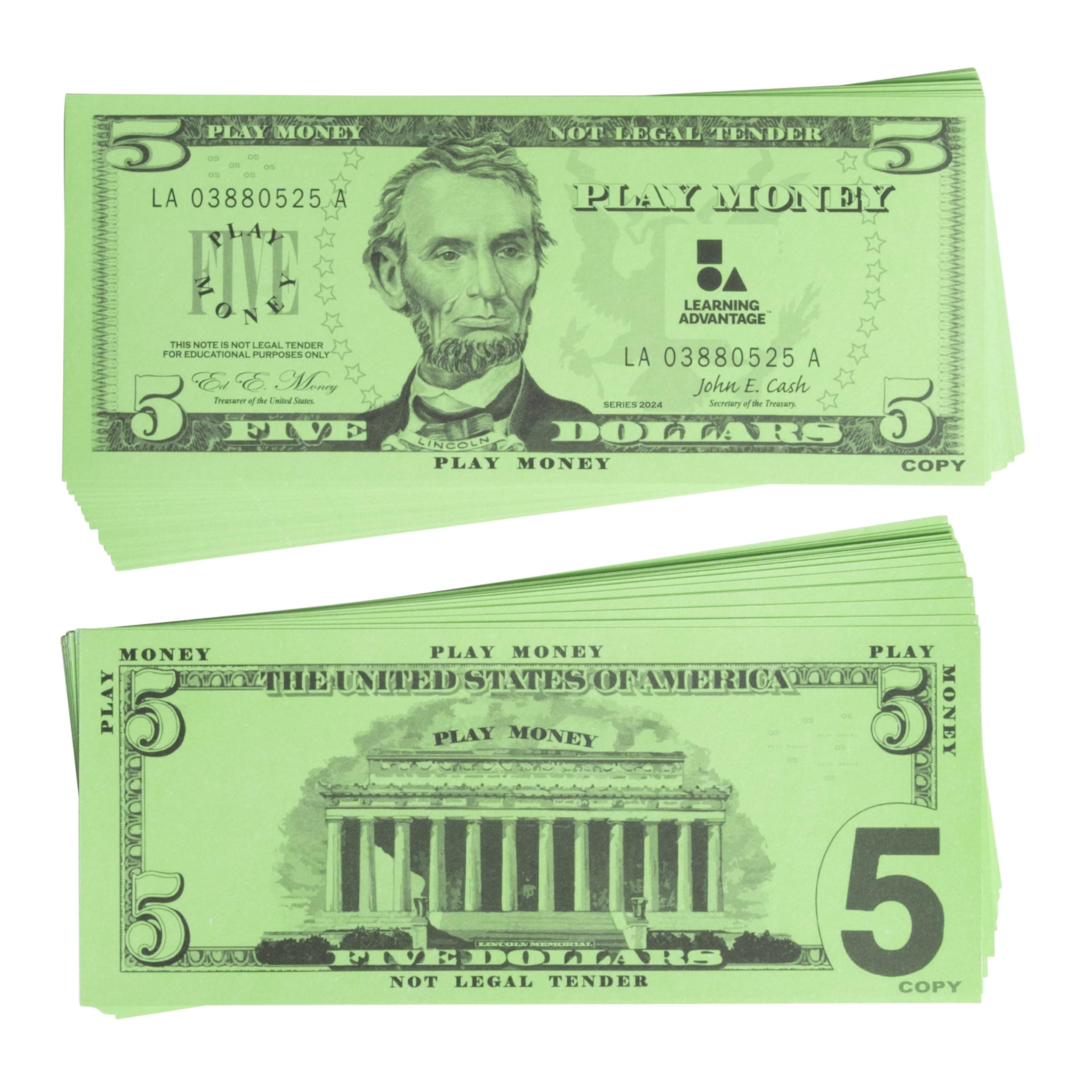LEARNING ADVANTAGE Five Dollar Play Bills - Set of 100 $5 Paper Bills - Designed and Sized Like Real US Currency - Teach Currency, Counting and Math with Play Money