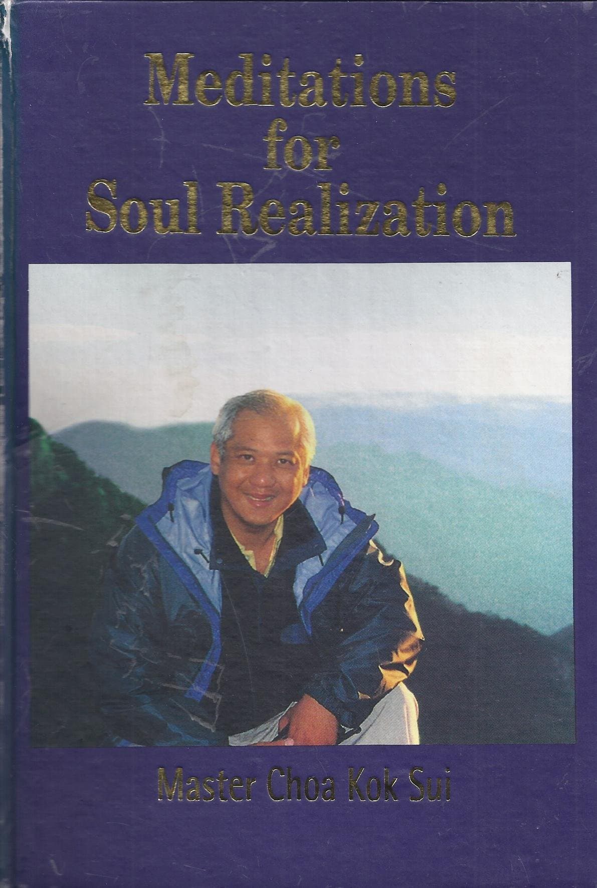 Meditations for Soul Realization Hardcover – May 1, 2000