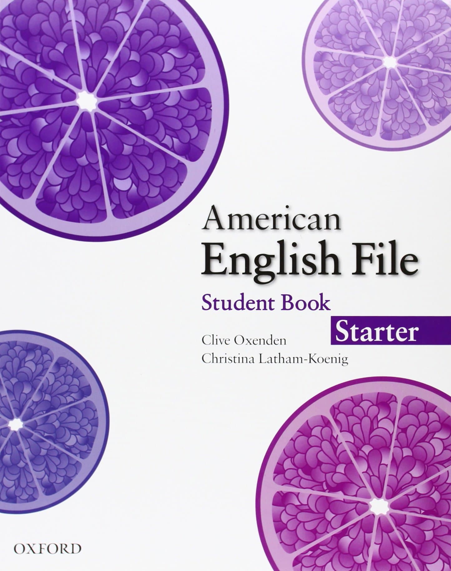 American English File Starter Student Book Student Edition
