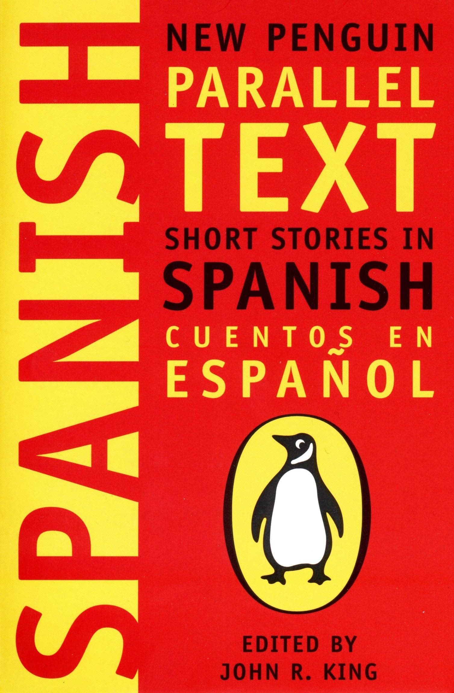 PENGUIN Short Stories in Spanish: New Parallel Texts