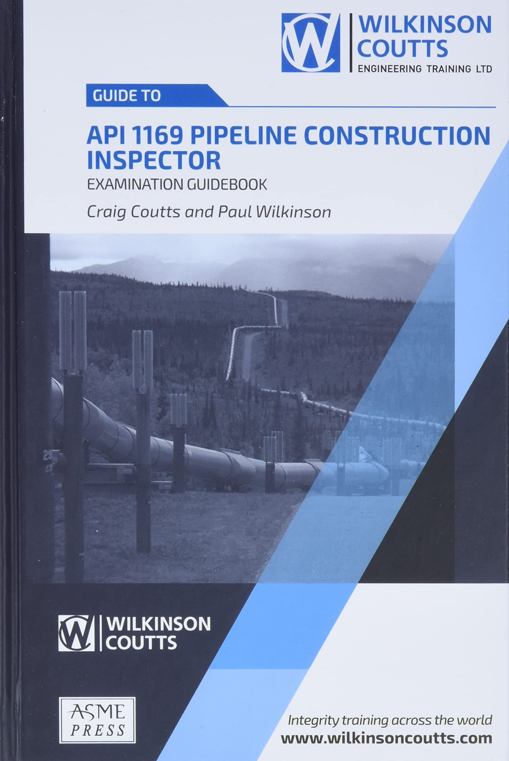 API 1169 Pipeline Construction Inspector Examination Guidebook