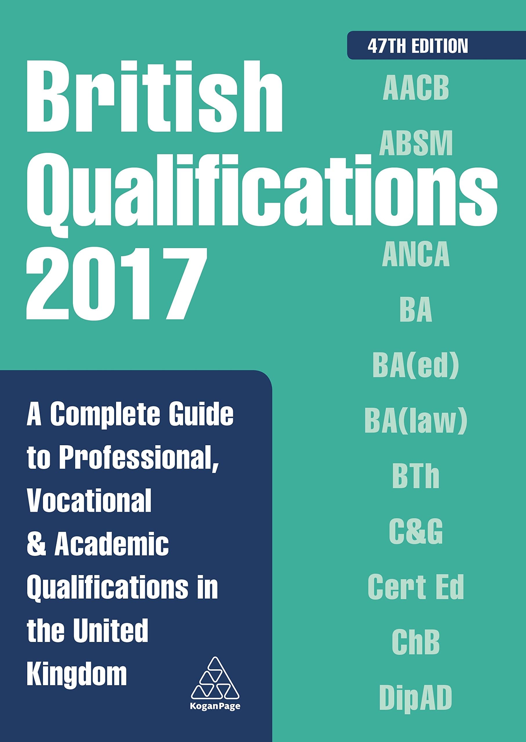 British Qualifications 2017: A Complete Guide to Professional, Vocational and A