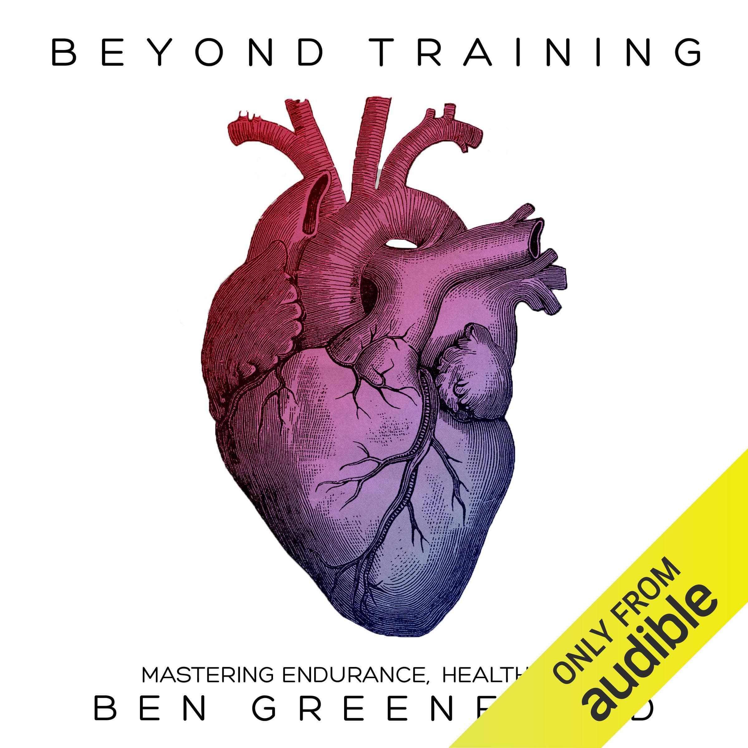 Beyond Training: Mastering Endurance, Health, & Life