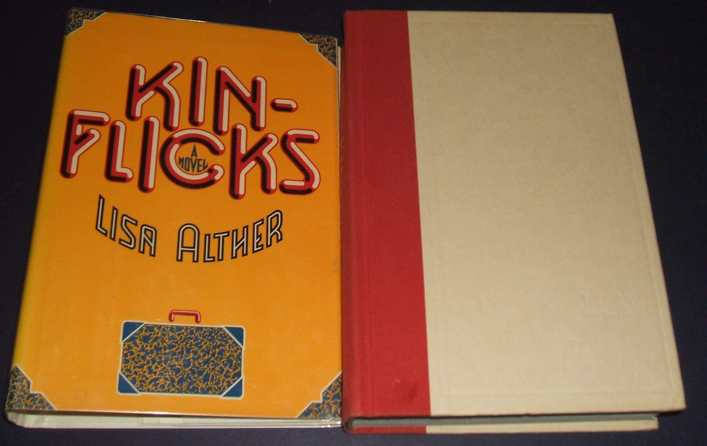 Kinflicks: A Novel