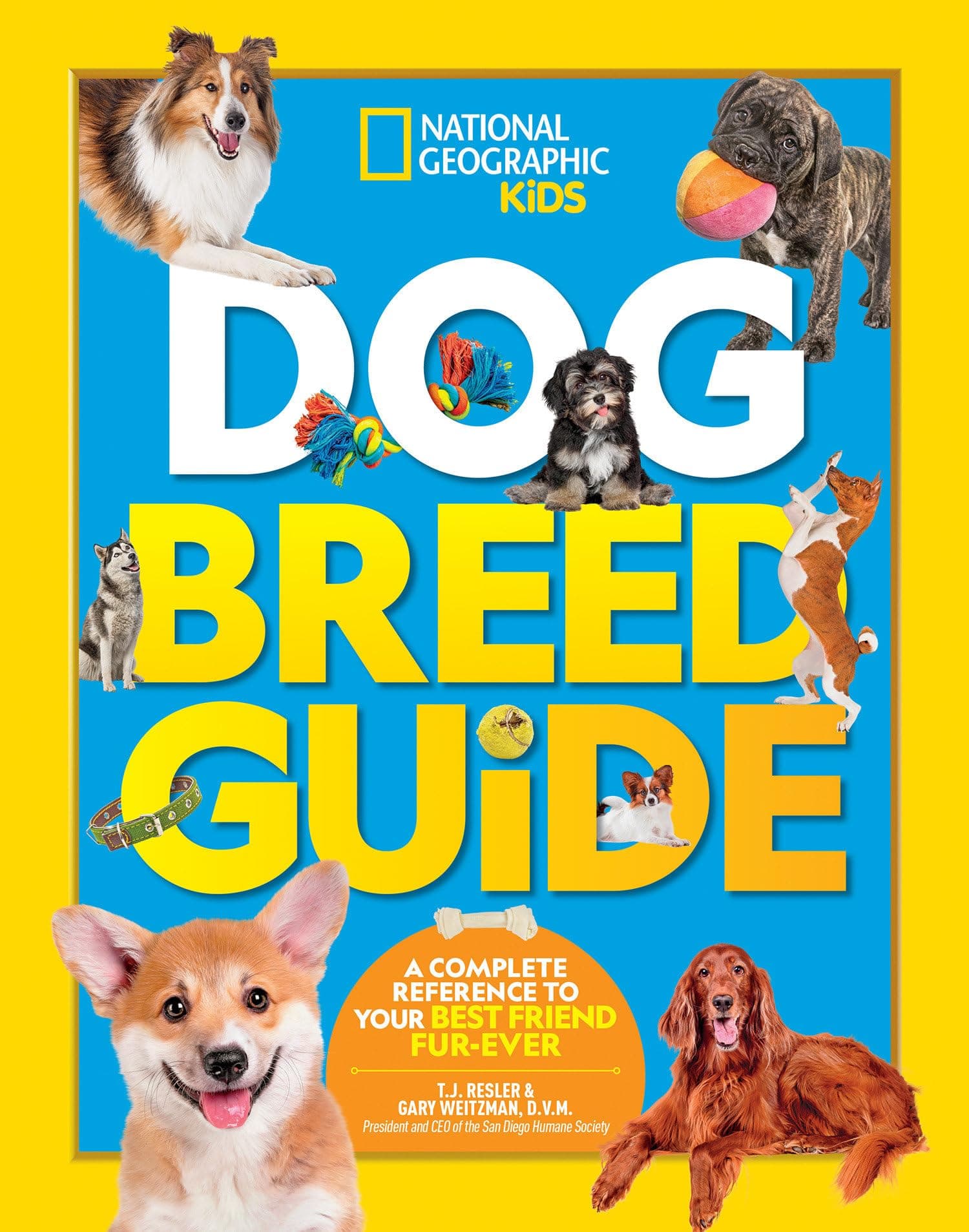 Dog Breed Guide: A Complete Reference to Your Best Friend Fur-ever (NGK How to Speak Animal)