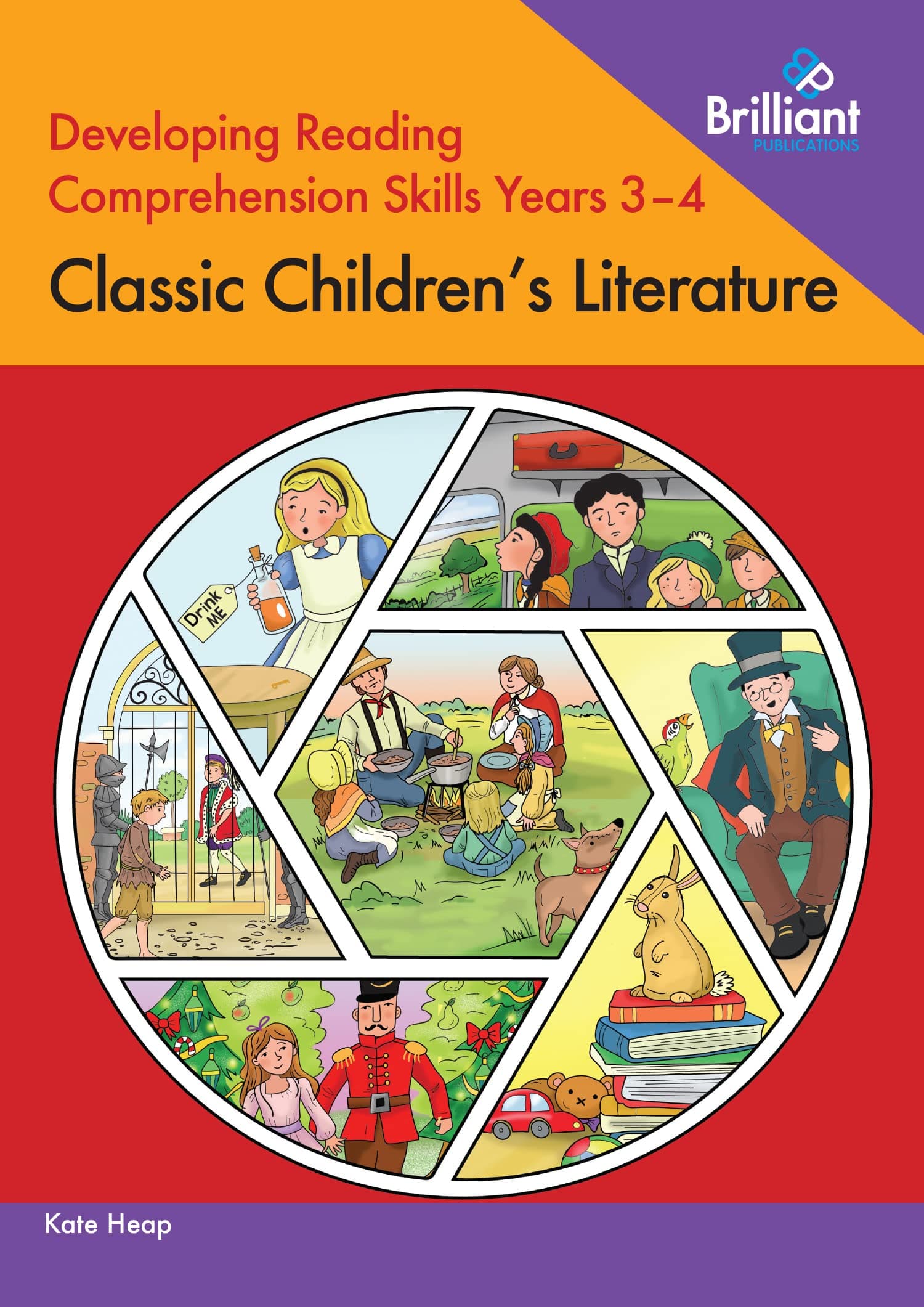 Brilliant Publications Developing Reading Comprehension Skills Years 3-4: Classic Children's Literature