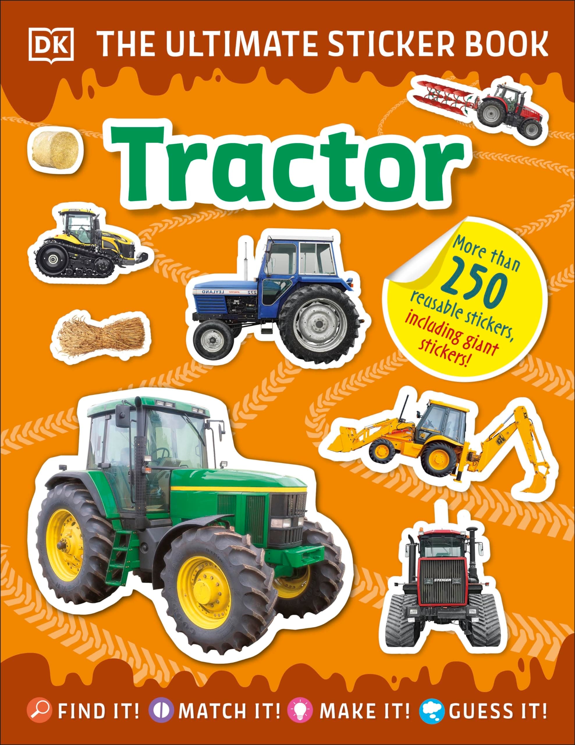 Ultimate Sticker Book Tractor: More than 250 Reusable Stickers of Farm Vehicles and Machinery