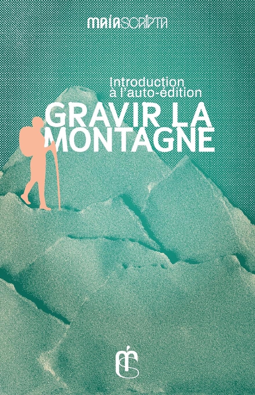 Gravir la montagne: Introduction l'auto-dition