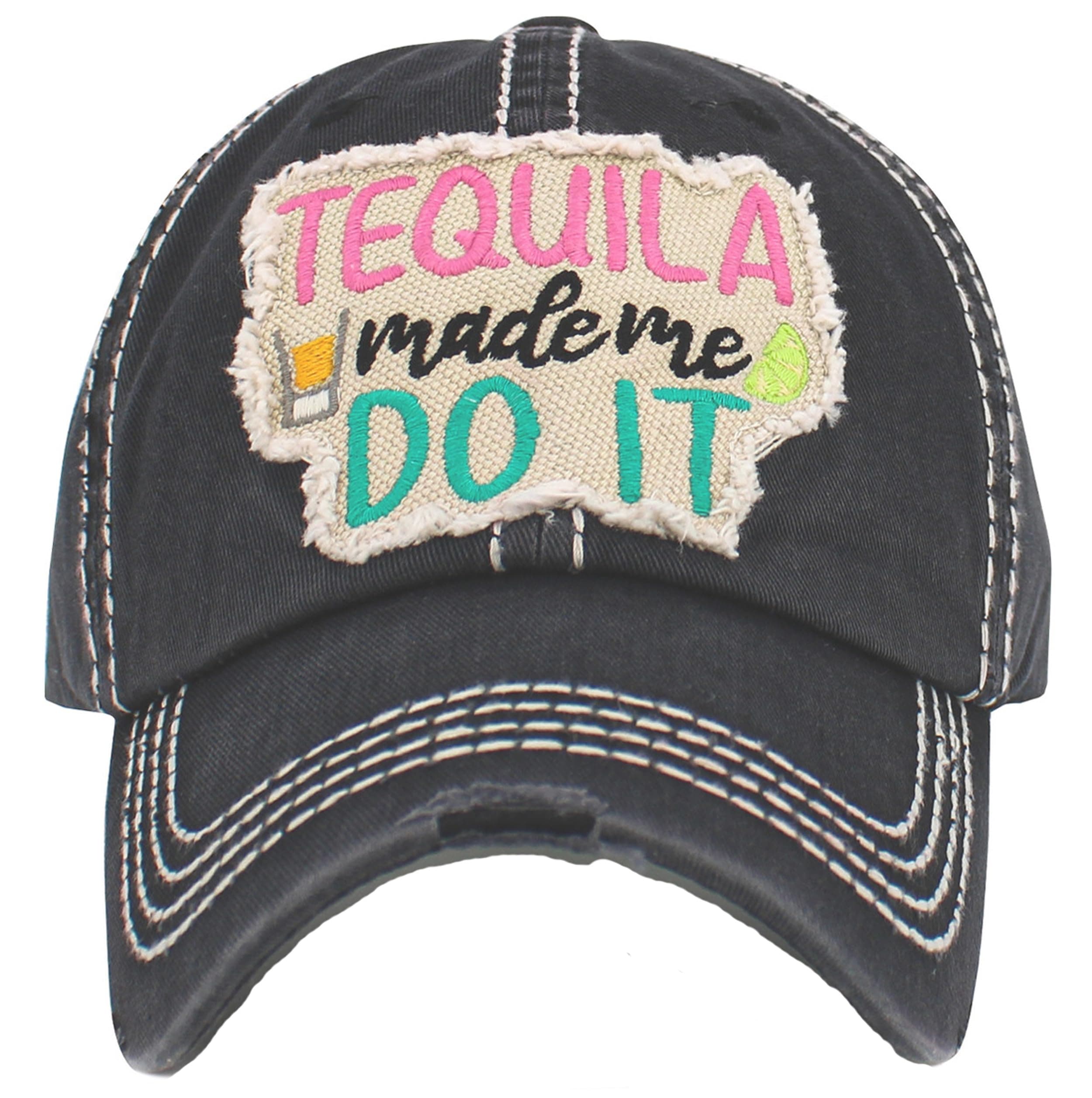 KBETHOSTequila Made Me Do It Women's Baseball Hat
