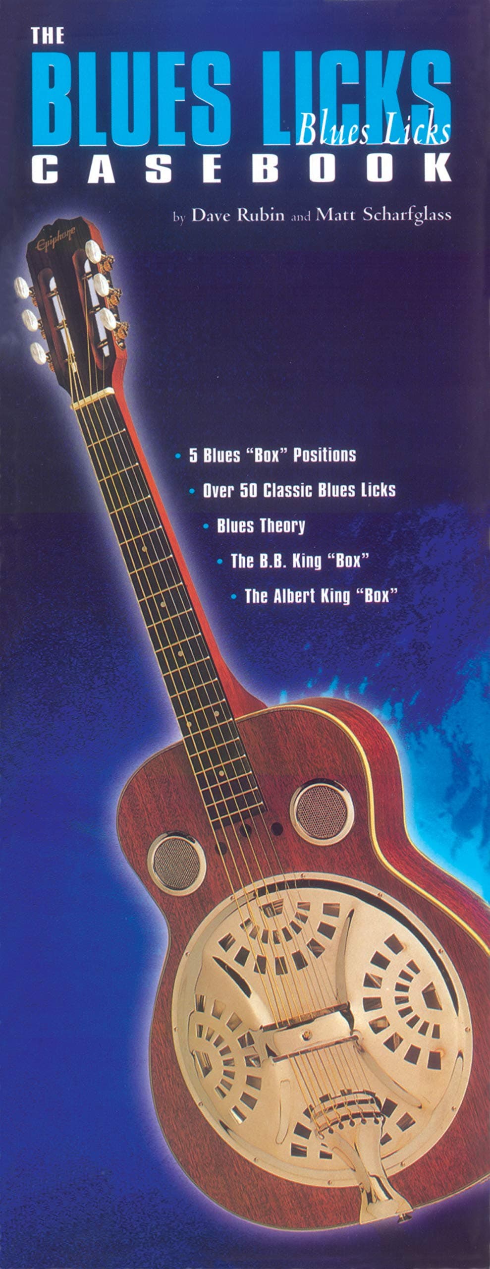 The Blues Licks Casebook (Casebook Series)
