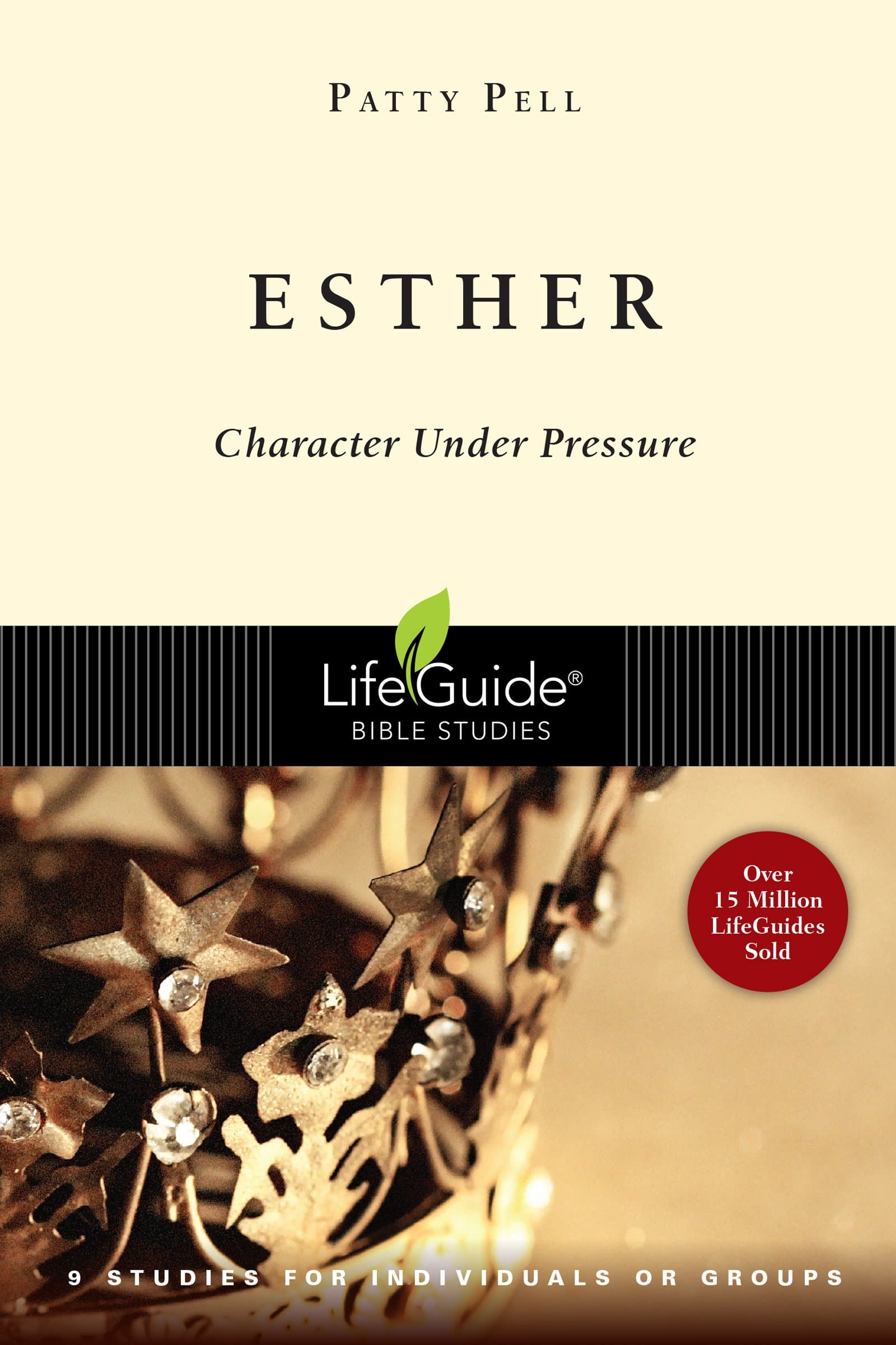 Esther: Character Under Pressure (LifeGuide® Bible Studies)