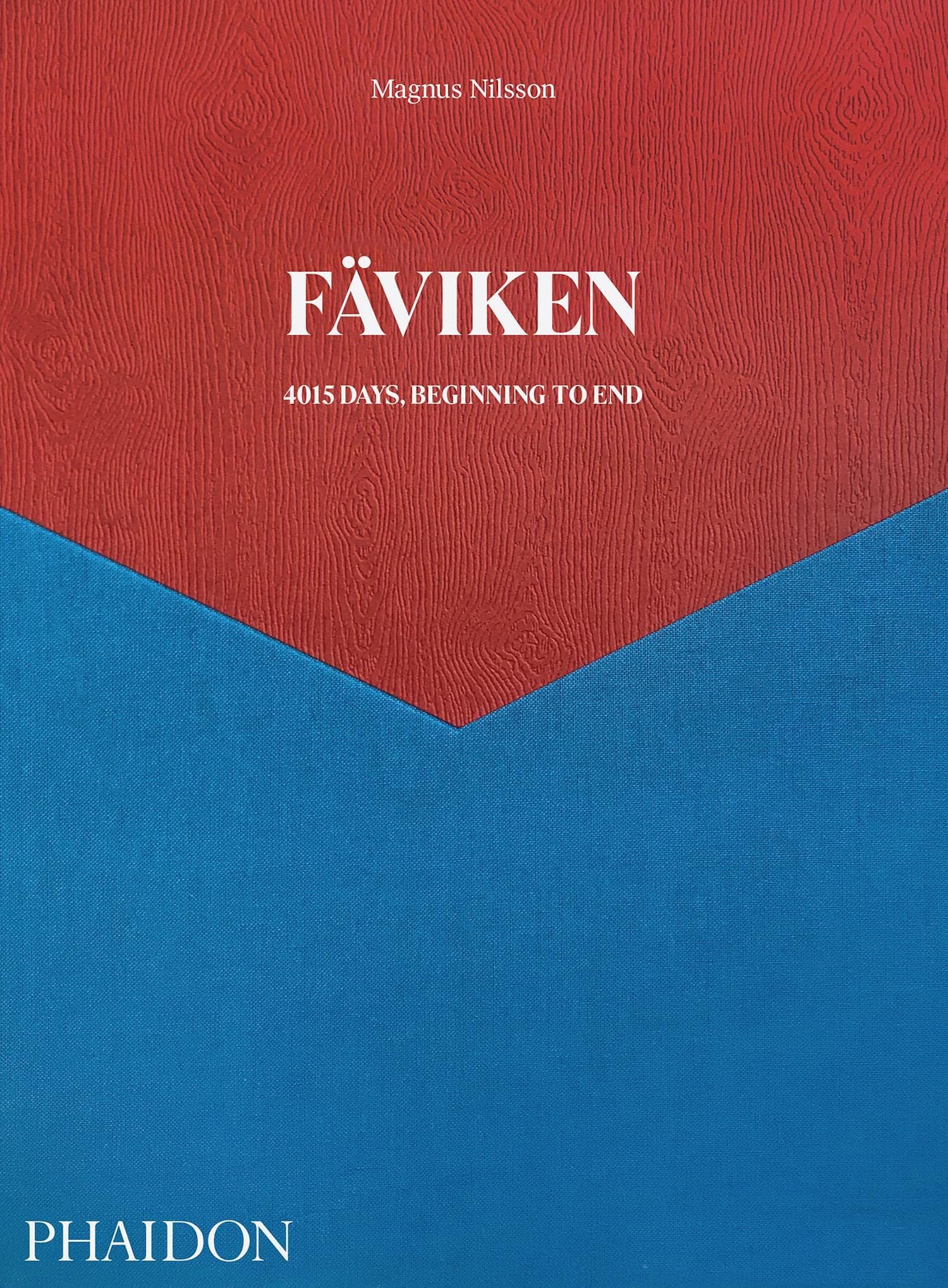 Fäviken: 4015 Days - Beginning to End