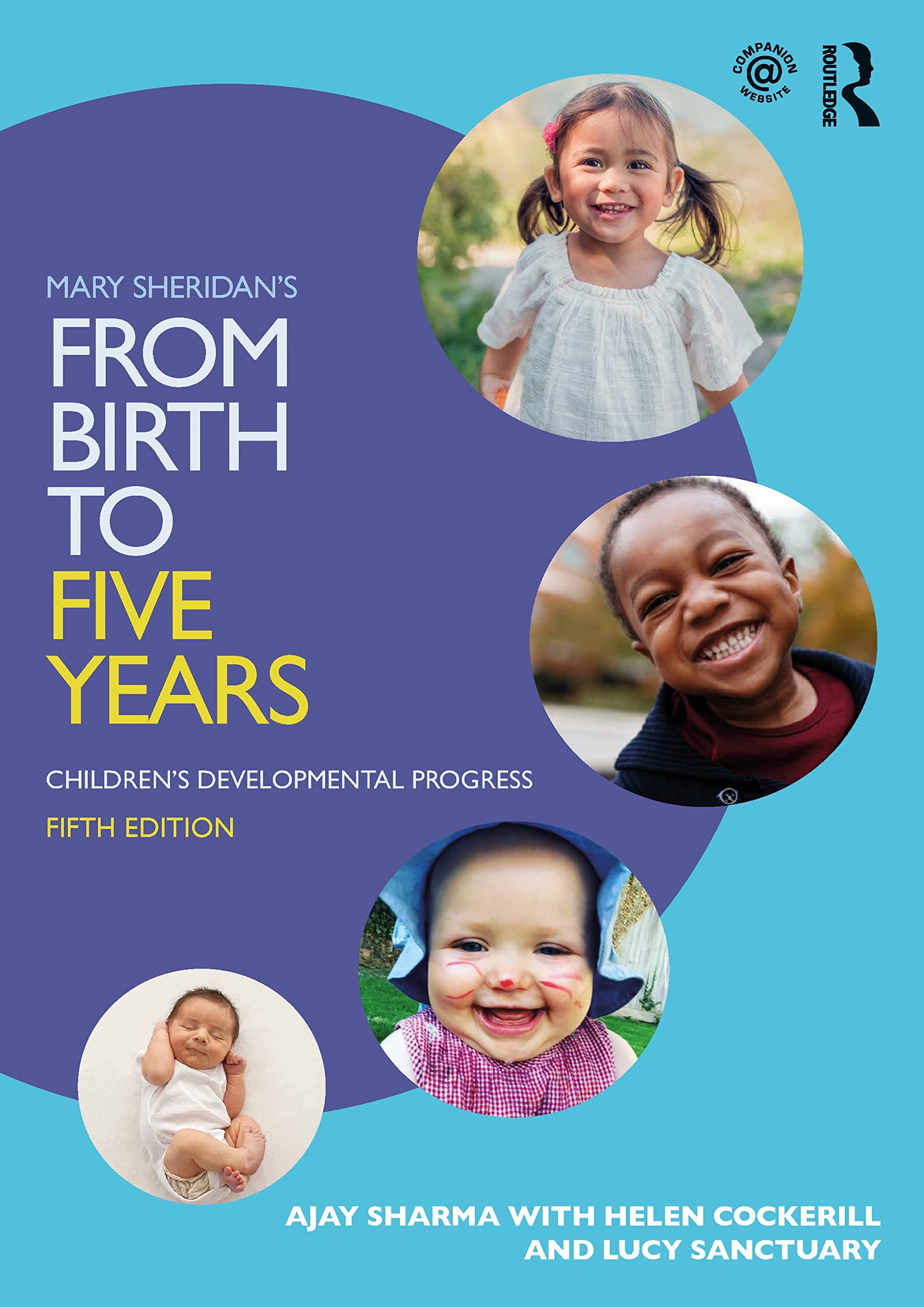 – Mary Sheridan's From Birth to Five Years: Children's Developmental Progress