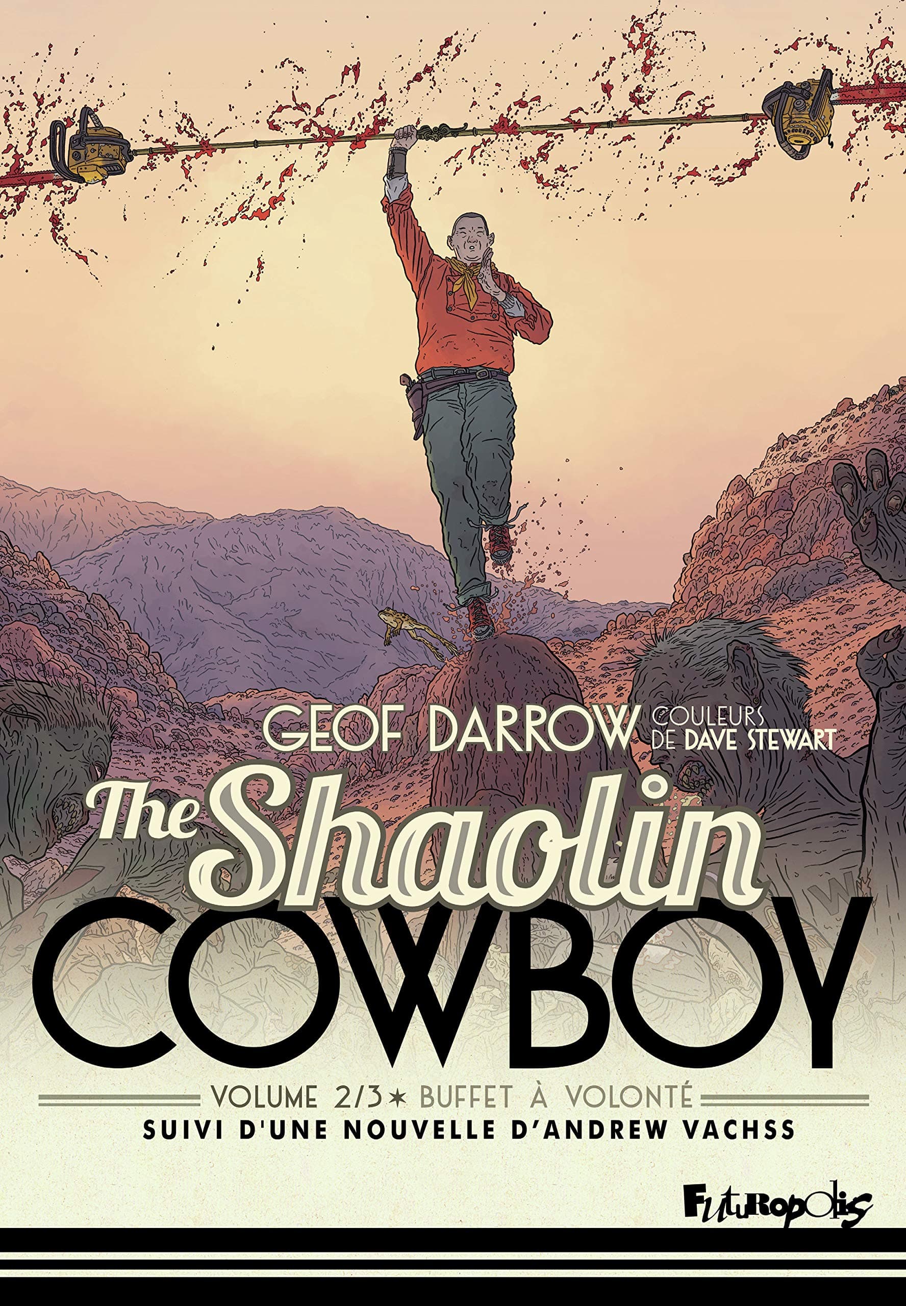 The Shaolin cowboy: Buffet à volonté (2)