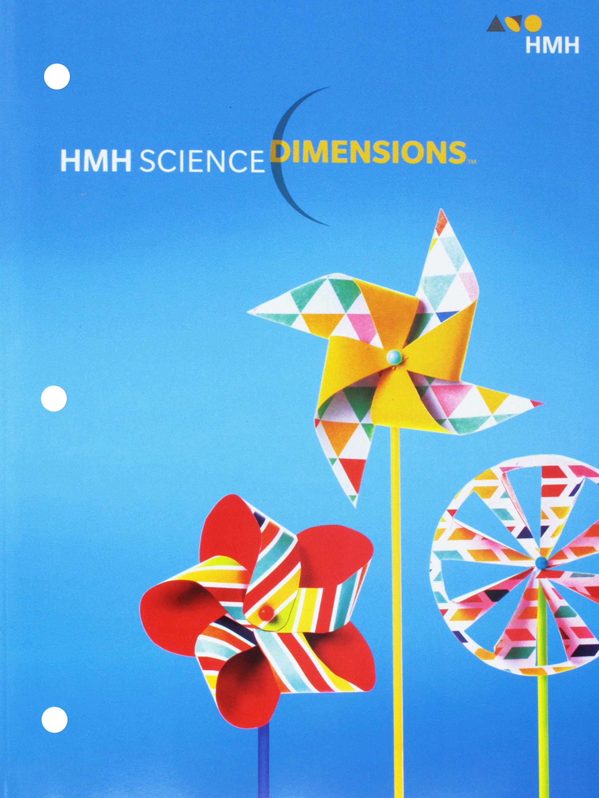 Student Edition Interactive Worktext Grade K 2018 (Science Dimensions)