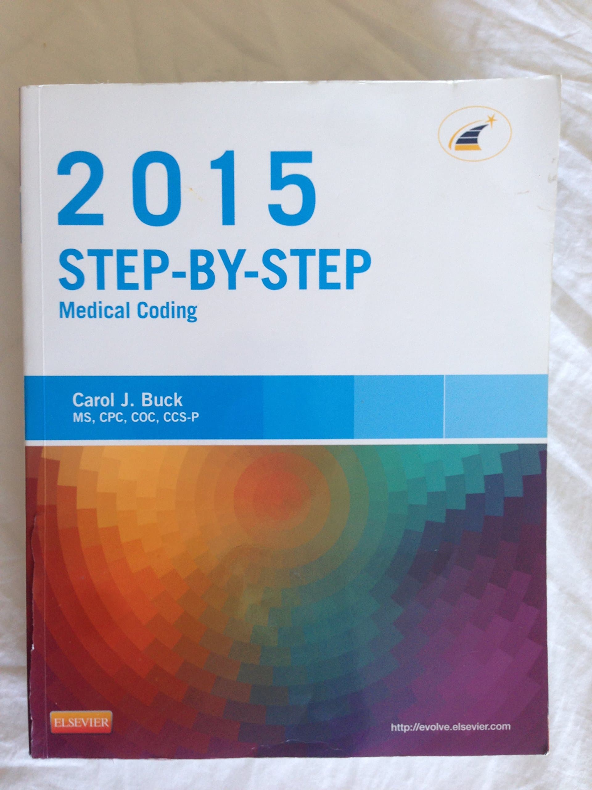 Step-by-Step Medical Coding, 2015 Edition