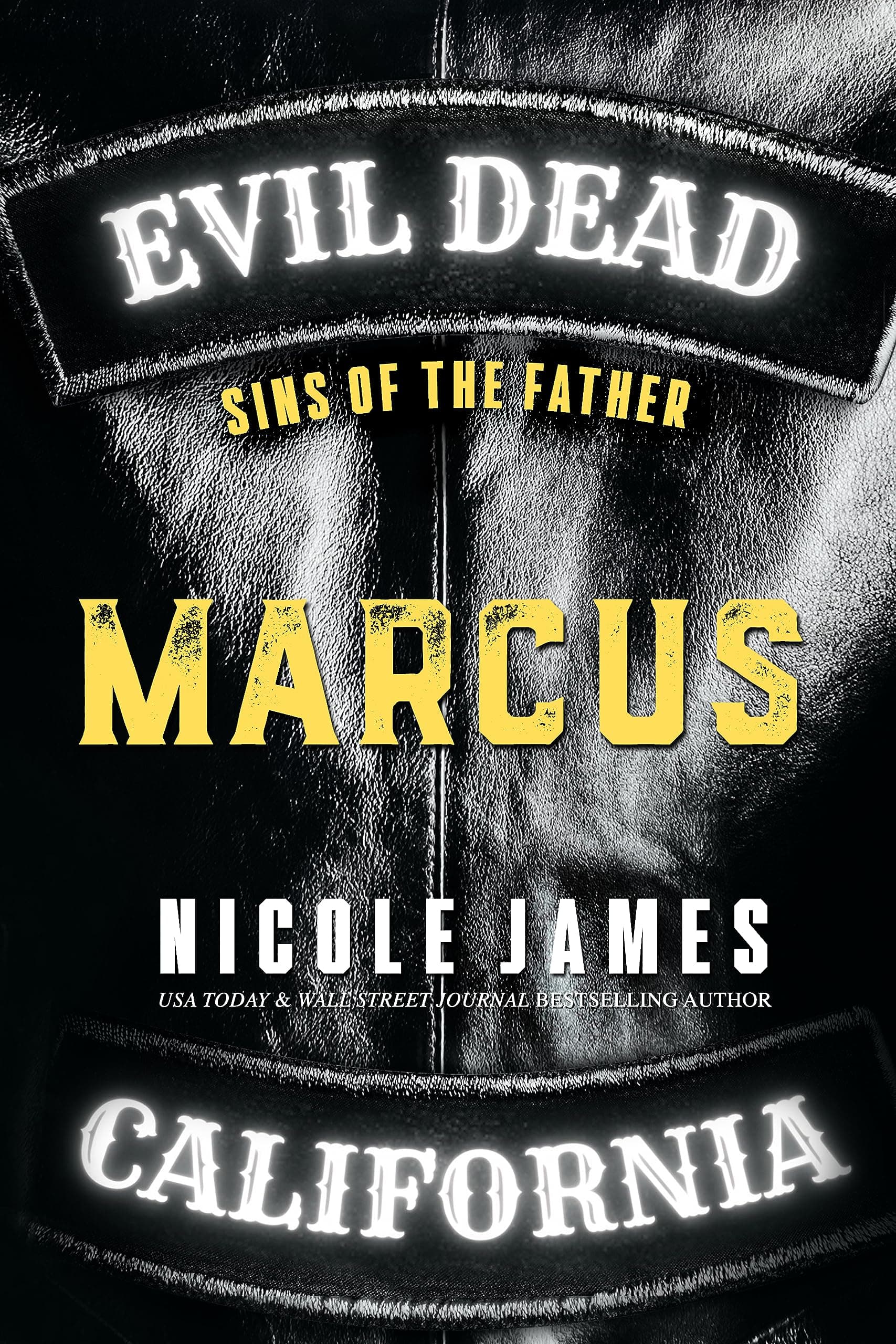 MARCUS: Sins of the Father (Evil Dead MC - SECOND GENERATION Book 1)