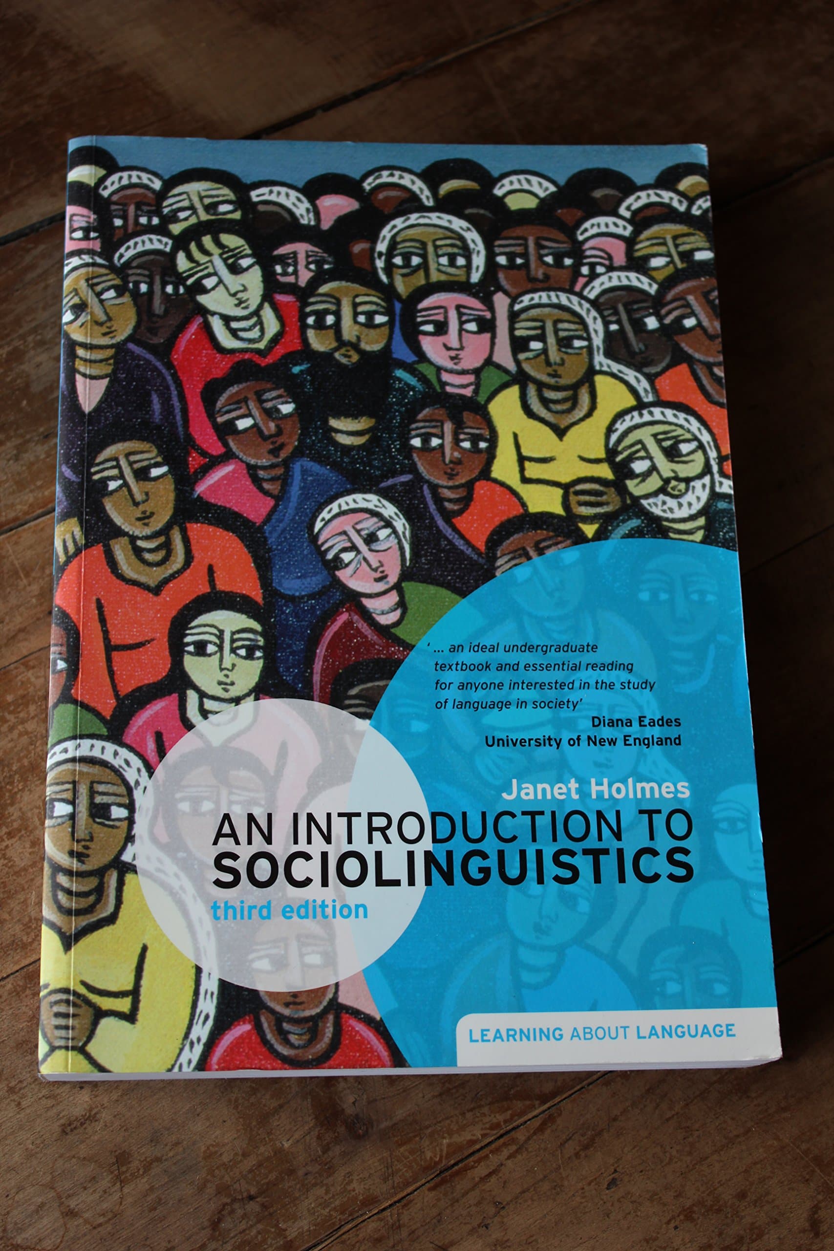 An Introduction to Sociolinguistics (3rd Edition) (Learning About Language) 3rd Edition