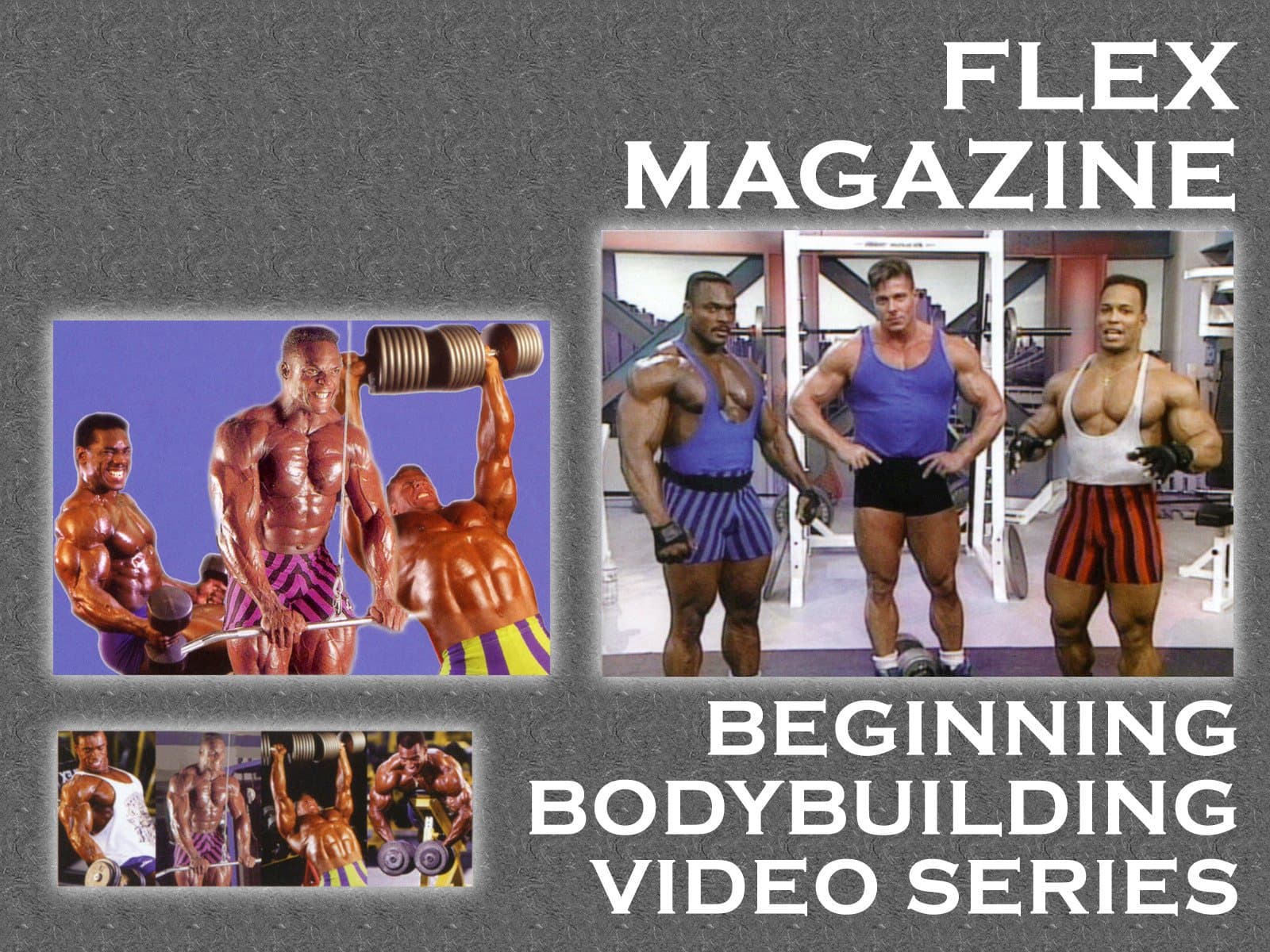 Flex Magazine Beginning Bodybuilding Video Series