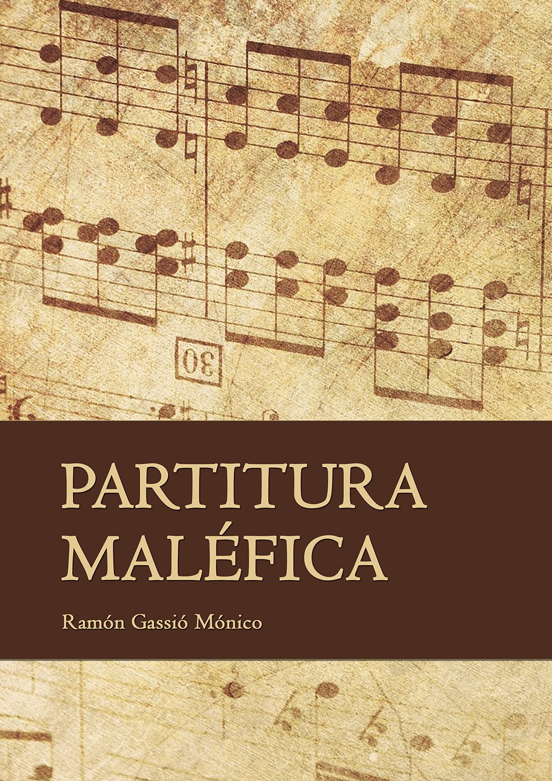 Partitura Maléfica (Spanish Edition)