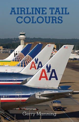 Airline Tail Colours Paperback – March 19, 2012
